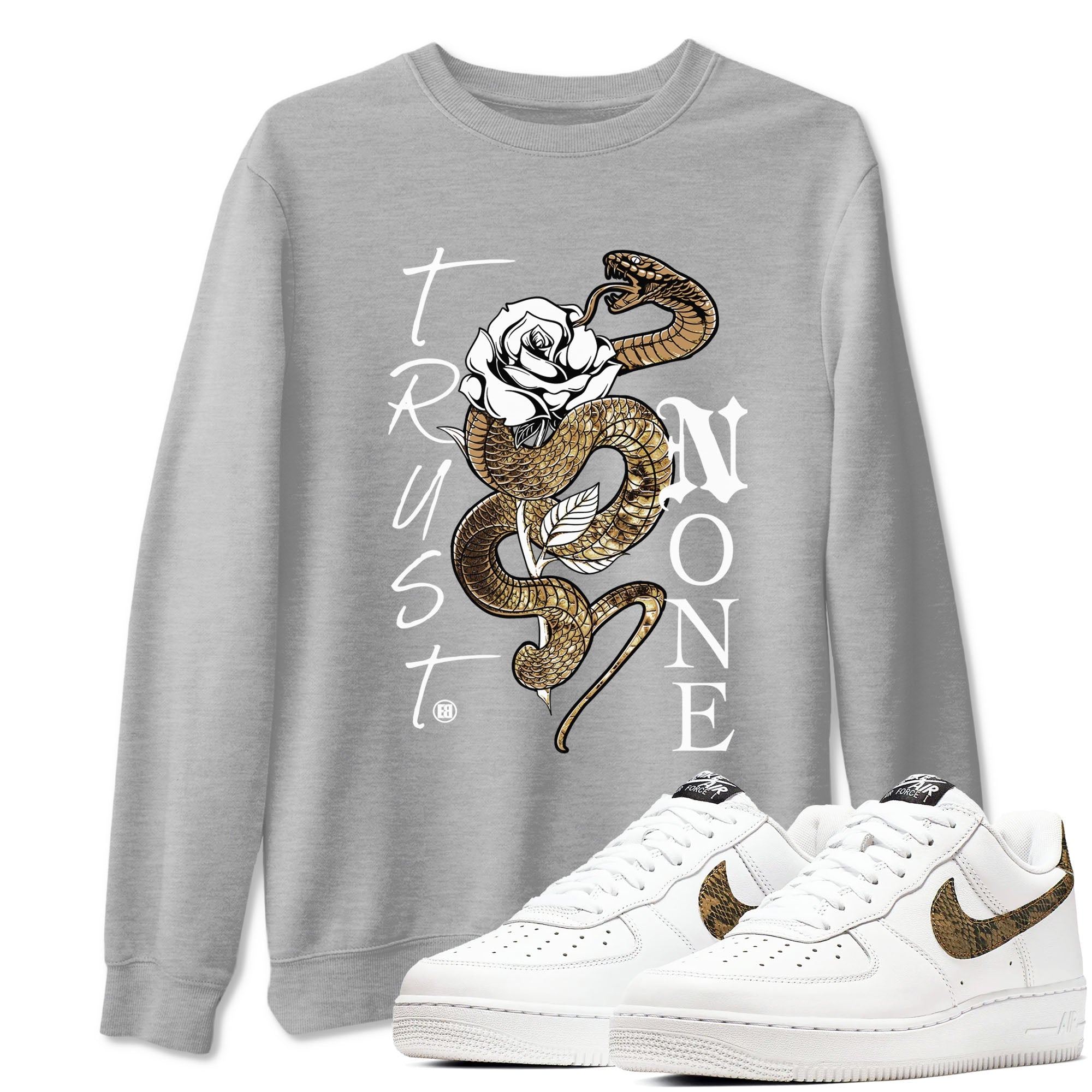 Air Force 1 Ivory Snake shirt to match jordans Trust None sneaker tees AF1 Ivory Snake Drip Gear Zone unisex cotton Heather Grey 1 crew neck shirt