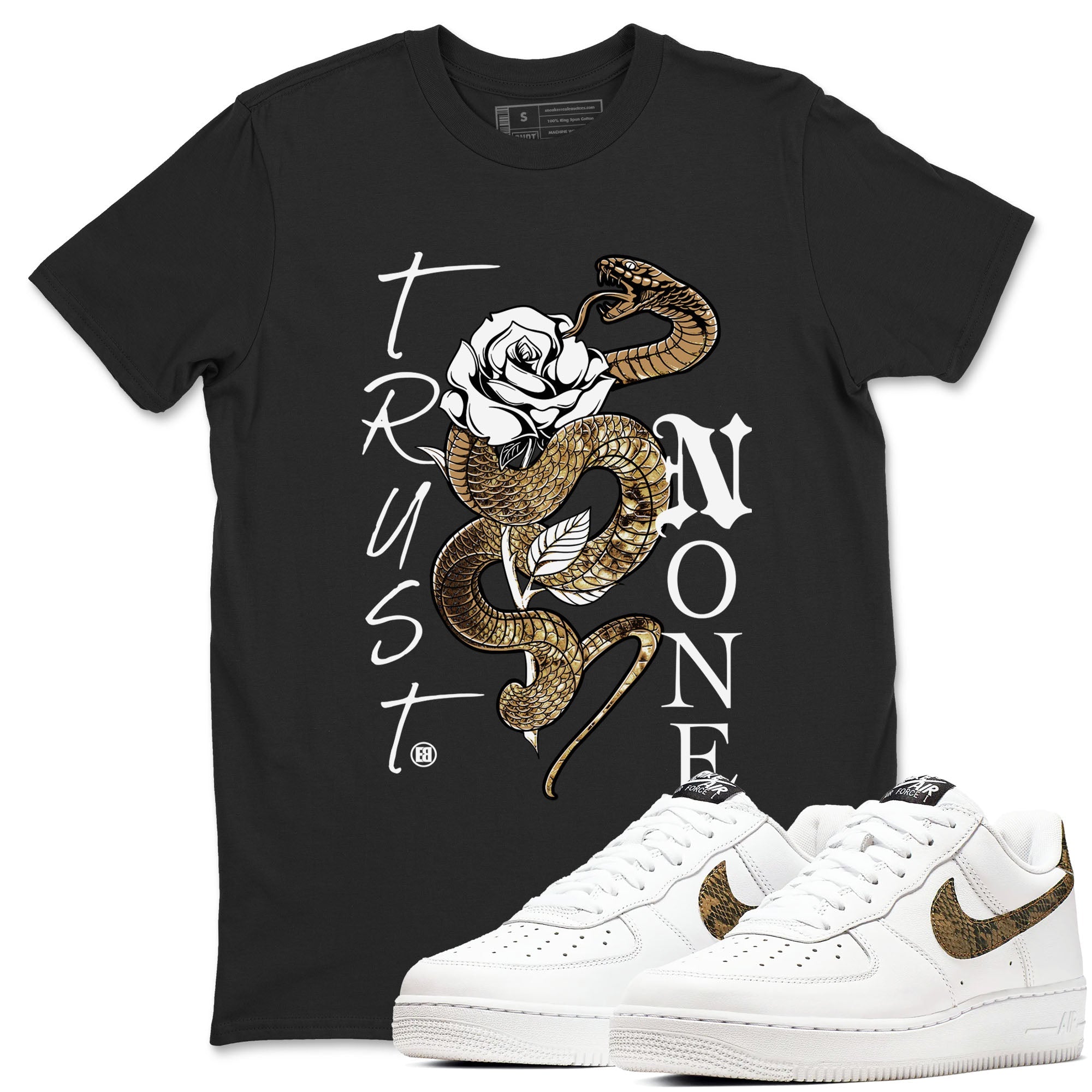 Air Force 1 Ivory Snake shirt to match jordans Trust None sneaker tees AF1 Ivory Snake Drip Gear Zone unisex cotton Black 1 crew neck shirt