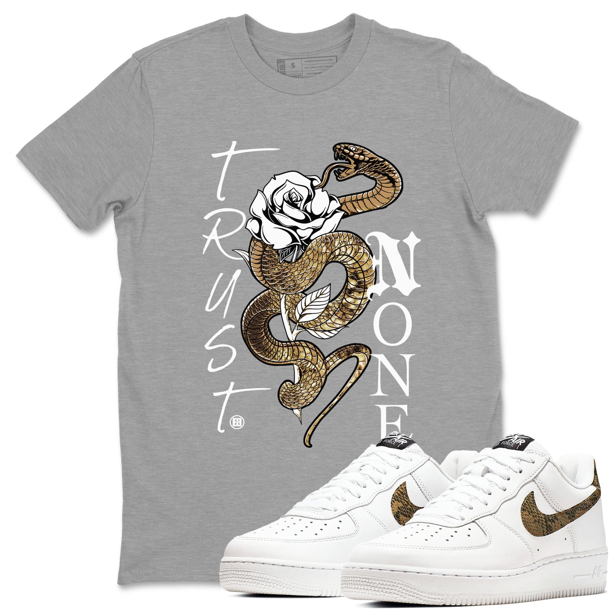 Air Force 1 Ivory Snake shirt to match jordans Trust None sneaker tees AF1 Ivory Snake Drip Gear Zone unisex cotton Heather Grey 1 crew neck shirt