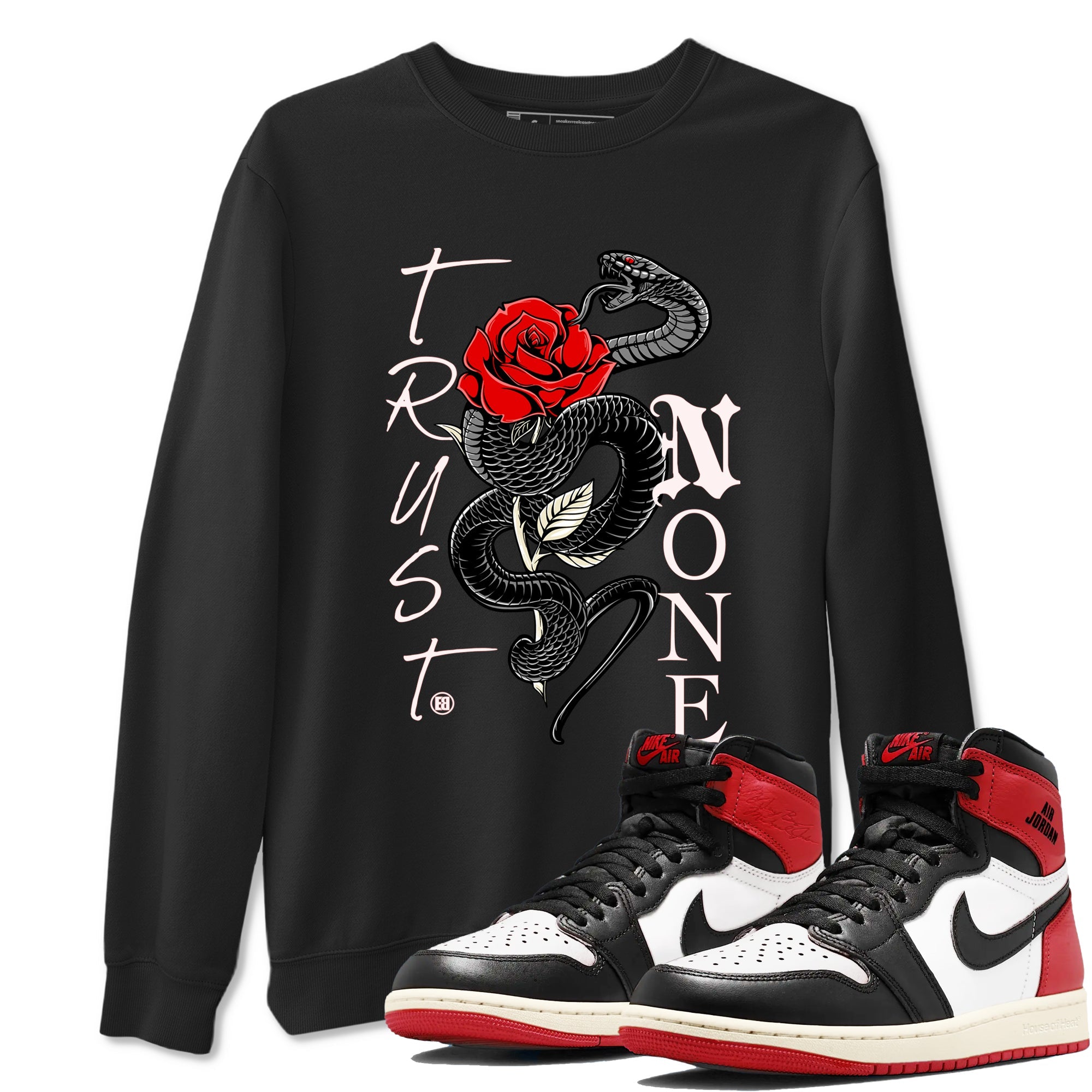 1s Black Toe Reimagined shirts to match jordans Trust None sneaker match tees Air Jordan 1 Black Toe Reimagined Drip Gear Zone streetwear brand Black 1 unisex cotton tee