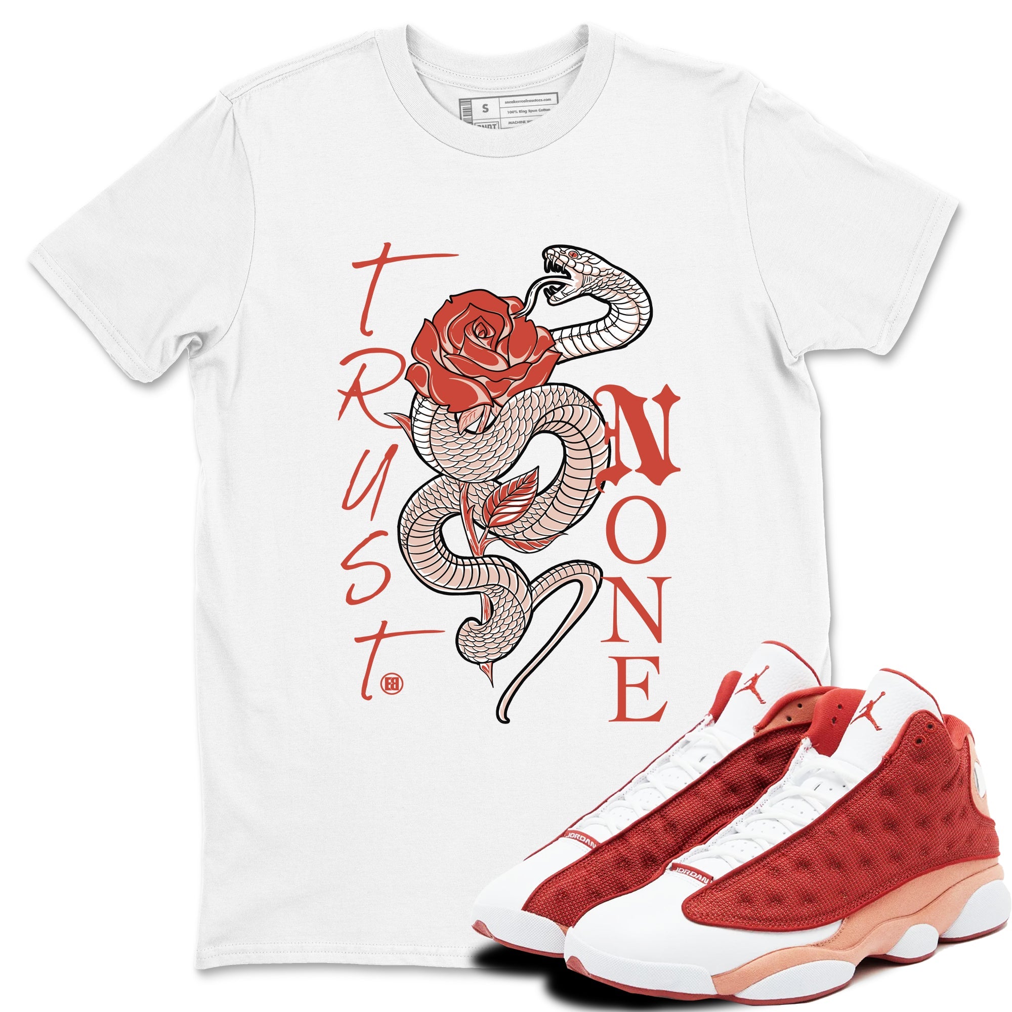 13s Dune Red shirts to match jordans Trust None sneaker match tees Air Jordan 13 Dune Red Drip Gear Zone streetwear brand White 1 unisex cotton tee