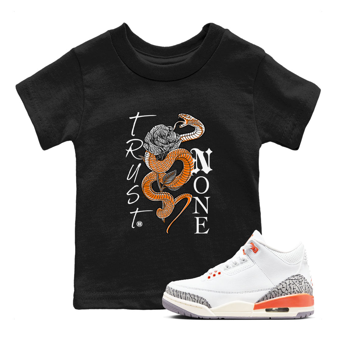3s Georgia Peach shirt to match jordans Trust None sneaker tees Air Jordan 3 Retro Georgia Peach Drip Gear Zone baby toddler Black 1 cotton Shirt