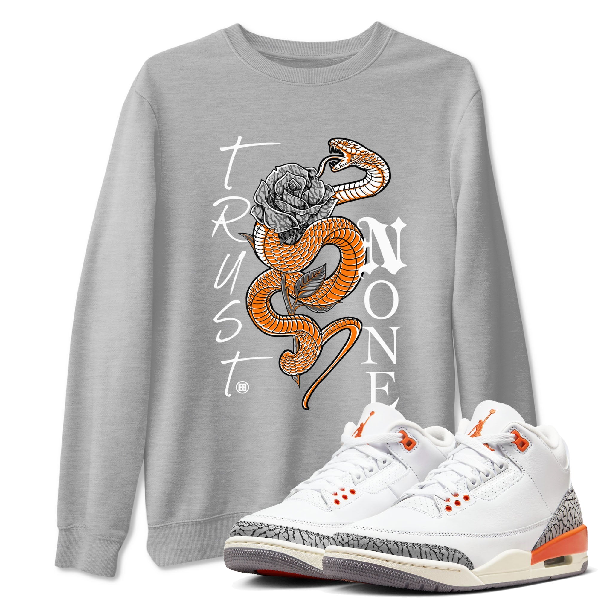 3s Georgia Peach shirt to match jordans Trust None sneaker tees Air Jordan 3 Retro Georgia Peach Drip Gear Zone unisex cotton Heather Grey 1 crew neck shirt