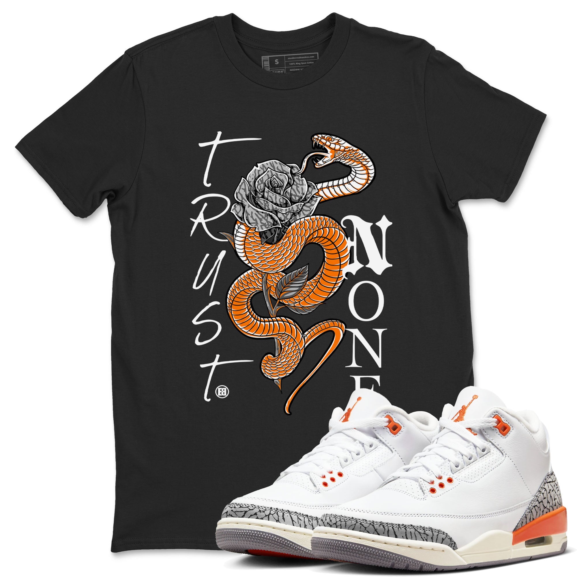 3s Georgia Peach shirt to match jordans Trust None sneaker tees Air Jordan 3 Retro Georgia Peach Drip Gear Zone unisex cotton Black 1 crew neck shirt
