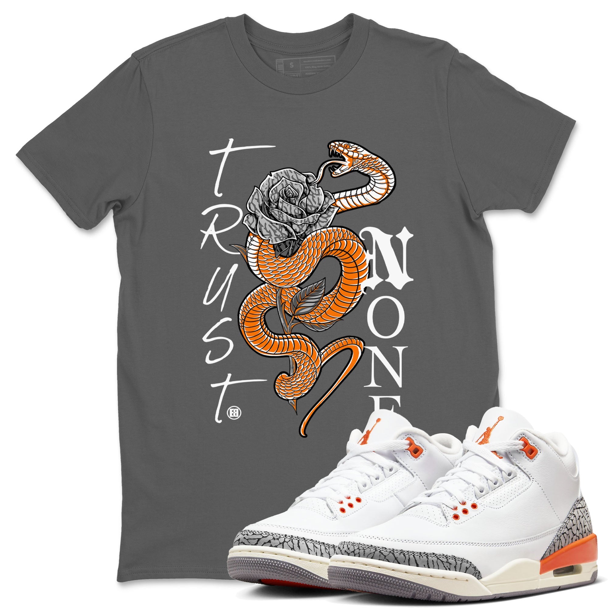 3s Georgia Peach shirt to match jordans Trust None sneaker tees Air Jordan 3 Retro Georgia Peach Drip Gear Zone unisex cotton Cool Grey 1 crew neck shirt