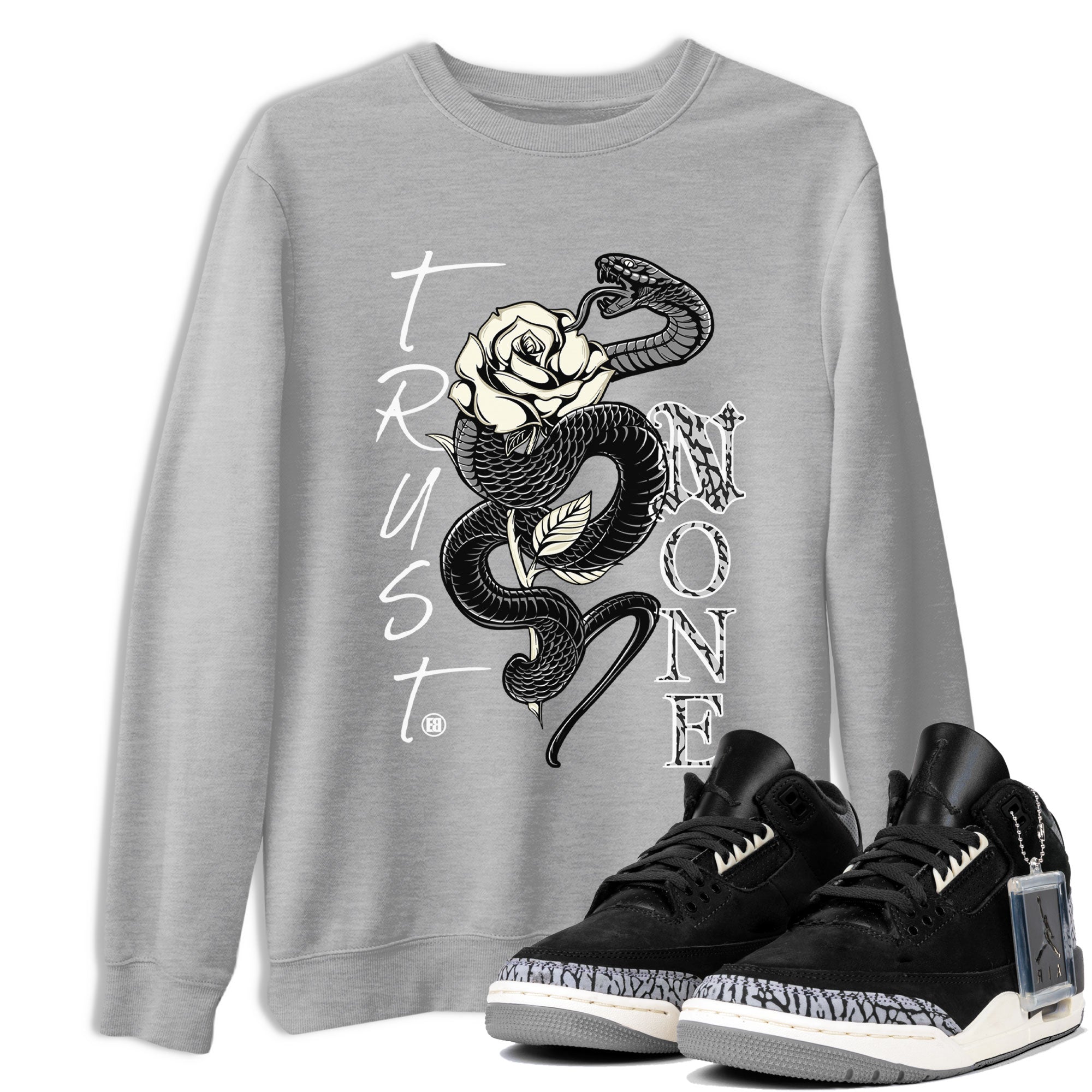 Air Jordan 3 Off Noir shirt to match jordans Trust None sneaker tees Air Jordan 3 Retro Off Noir Drip Gear Zone Unisex Heather Grey 1 T-Shirt
