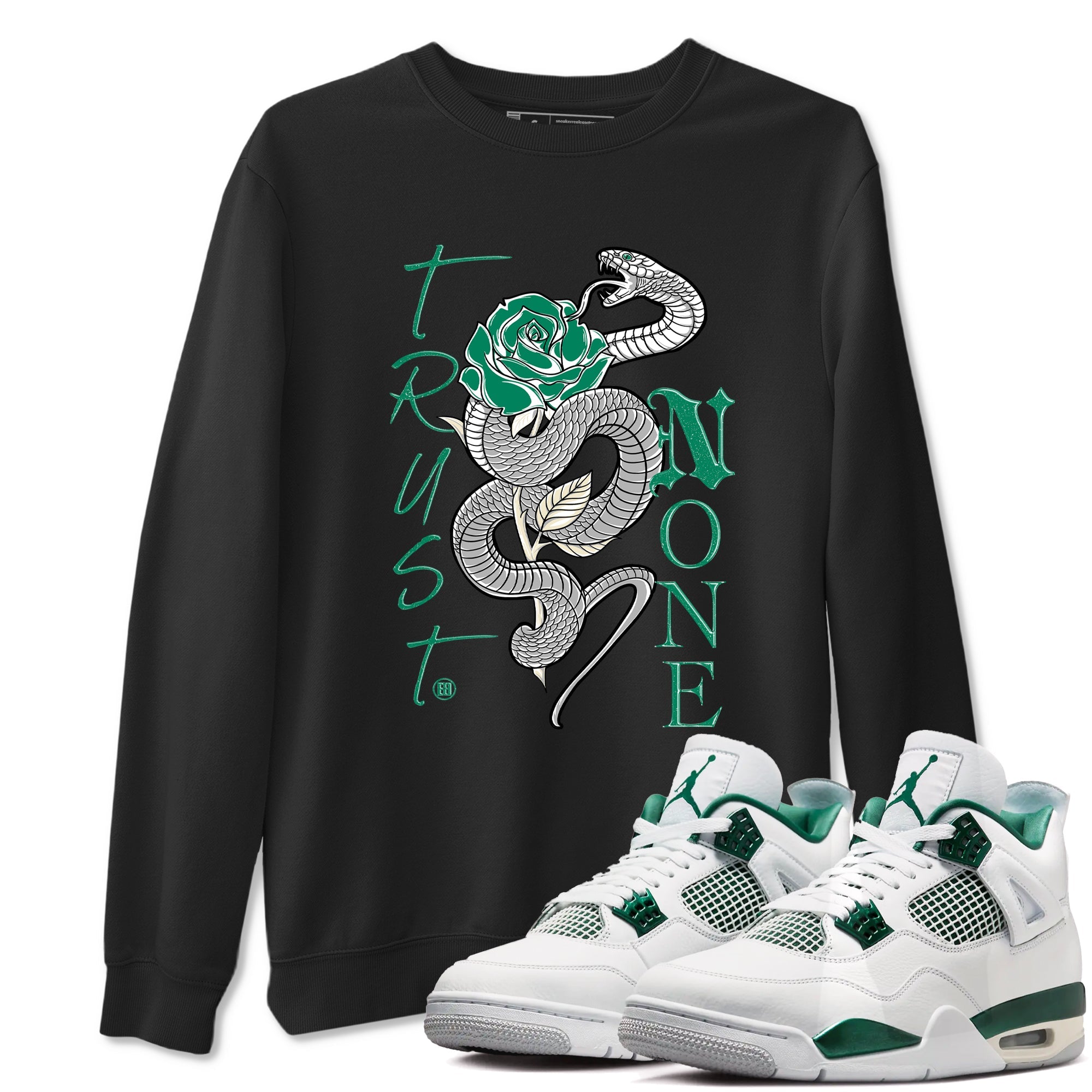 4s Oxidized Green shirts to match jordans Trust None sneaker match tees Air Jordan 4 Oxidized Green Drip Gear Zone streetwear brand Black 1 unisex cotton tee