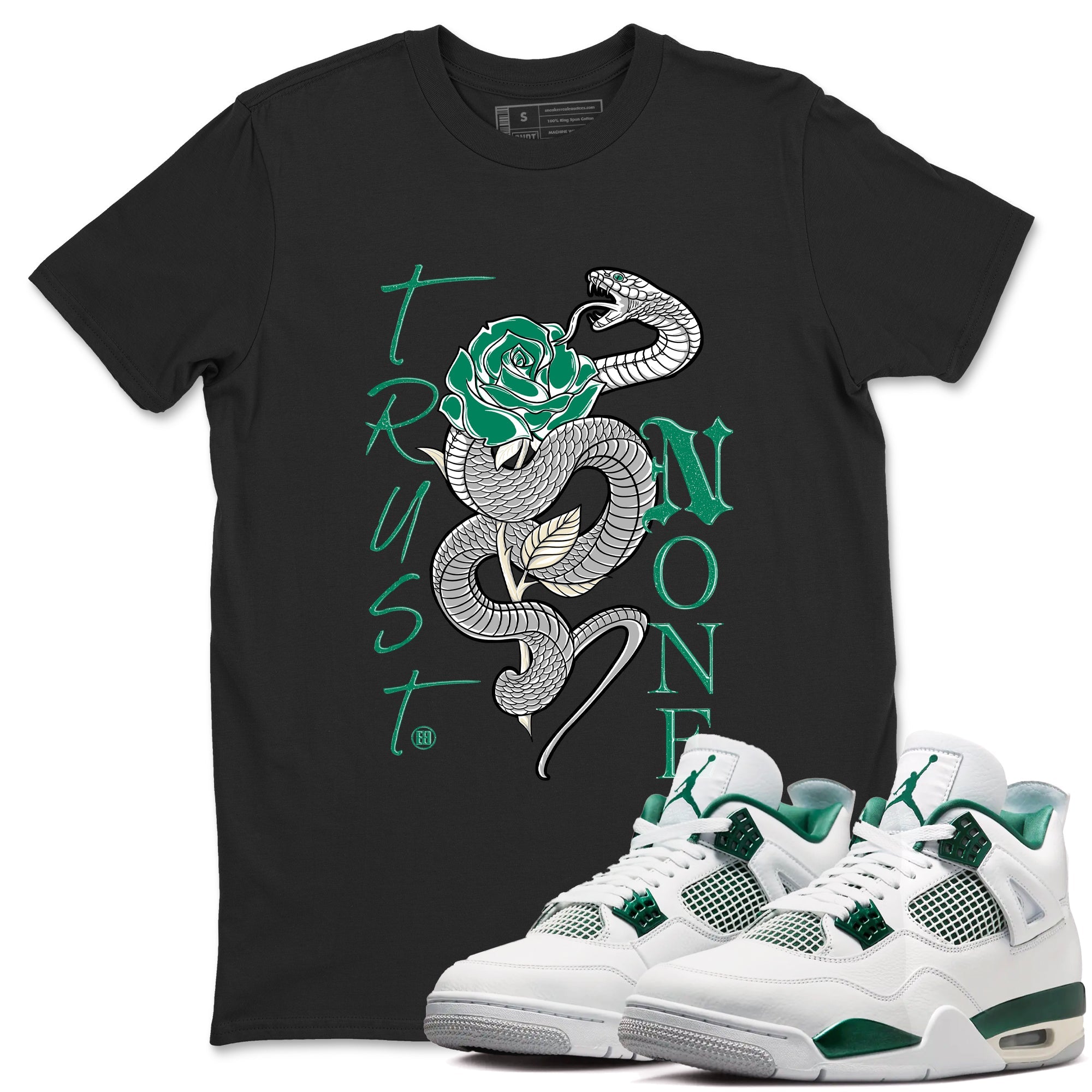 4s Oxidized Green shirts to match jordans Trust None sneaker match tees Air Jordan 4 Oxidized Green Drip Gear Zone streetwear brand Black 1 unisex cotton tee