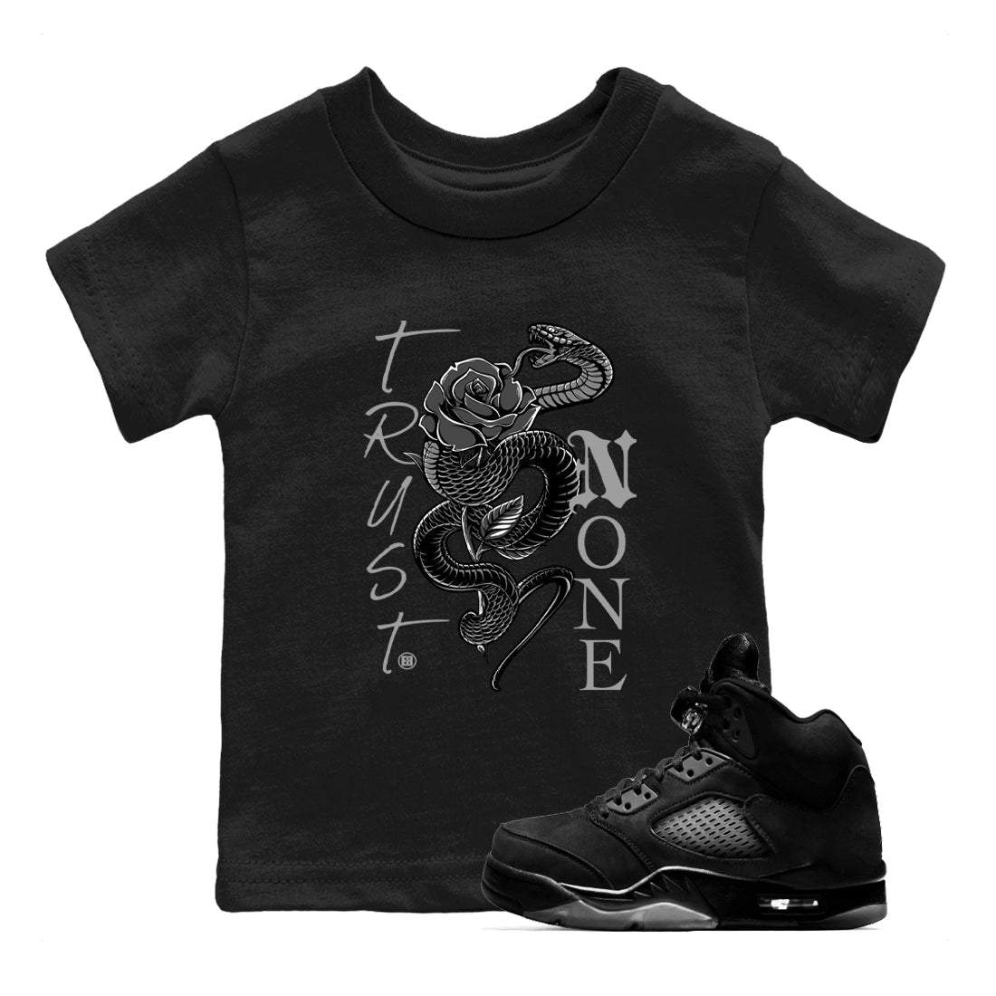 5s Black Cat shirts to match jordans Trust None sneaker match tees Air Jordan 5 Black Cat match shoes to clothes Drip Gear Zone Youth Baby Black 1 tee