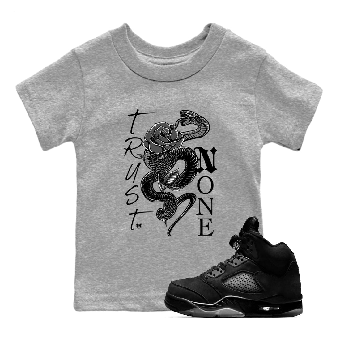 5s Black Cat shirts to match jordans Trust None sneaker match tees Air Jordan 5 Black Cat match shoes to clothes Drip Gear Zone Youth Baby Heather Grey 1 tee