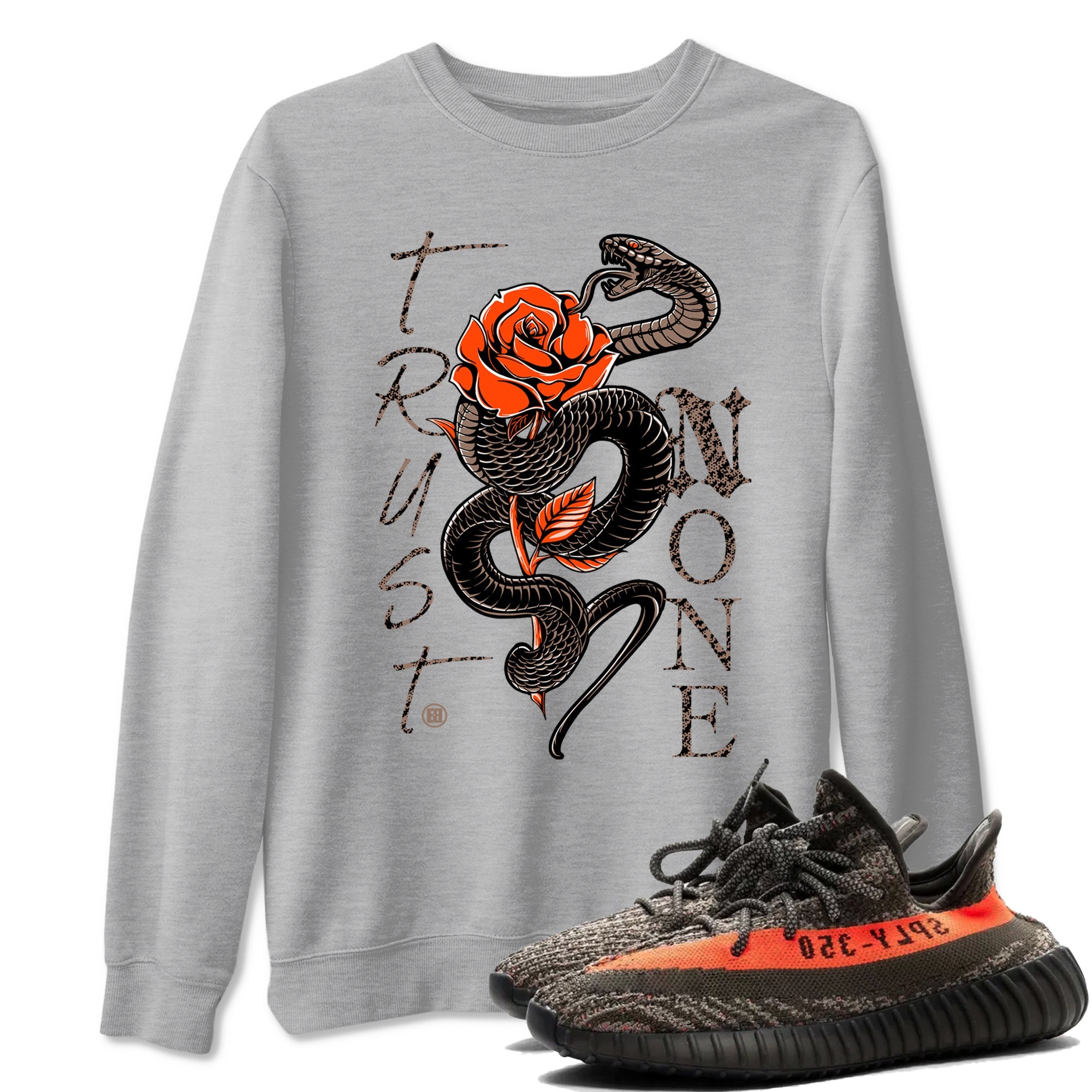Yeezy 350 Carbon Beluga shirts to match jordans Trust None sneaker match tees Yeezy 350 Carbon Beluga match shoes to clothes Drip Gear Zone unisex cotton Heather Grey 1 shirts