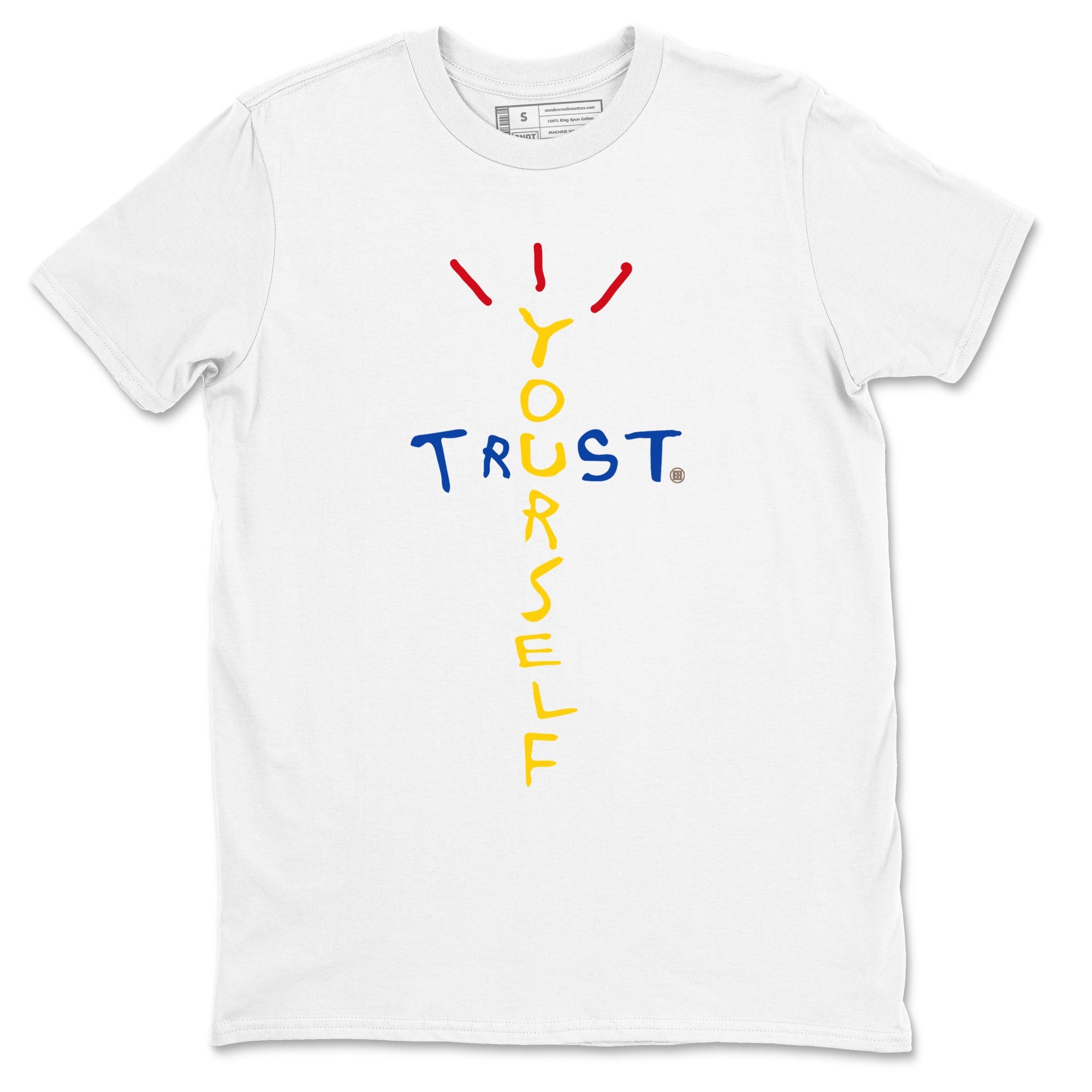 1s Travis Scott Canary shirt to match jordans Trust Yourself sneaker tees Air Jordan 1 Travis Scott Canary Drip Gear Zone unisex cotton White 2 crew neck shirt