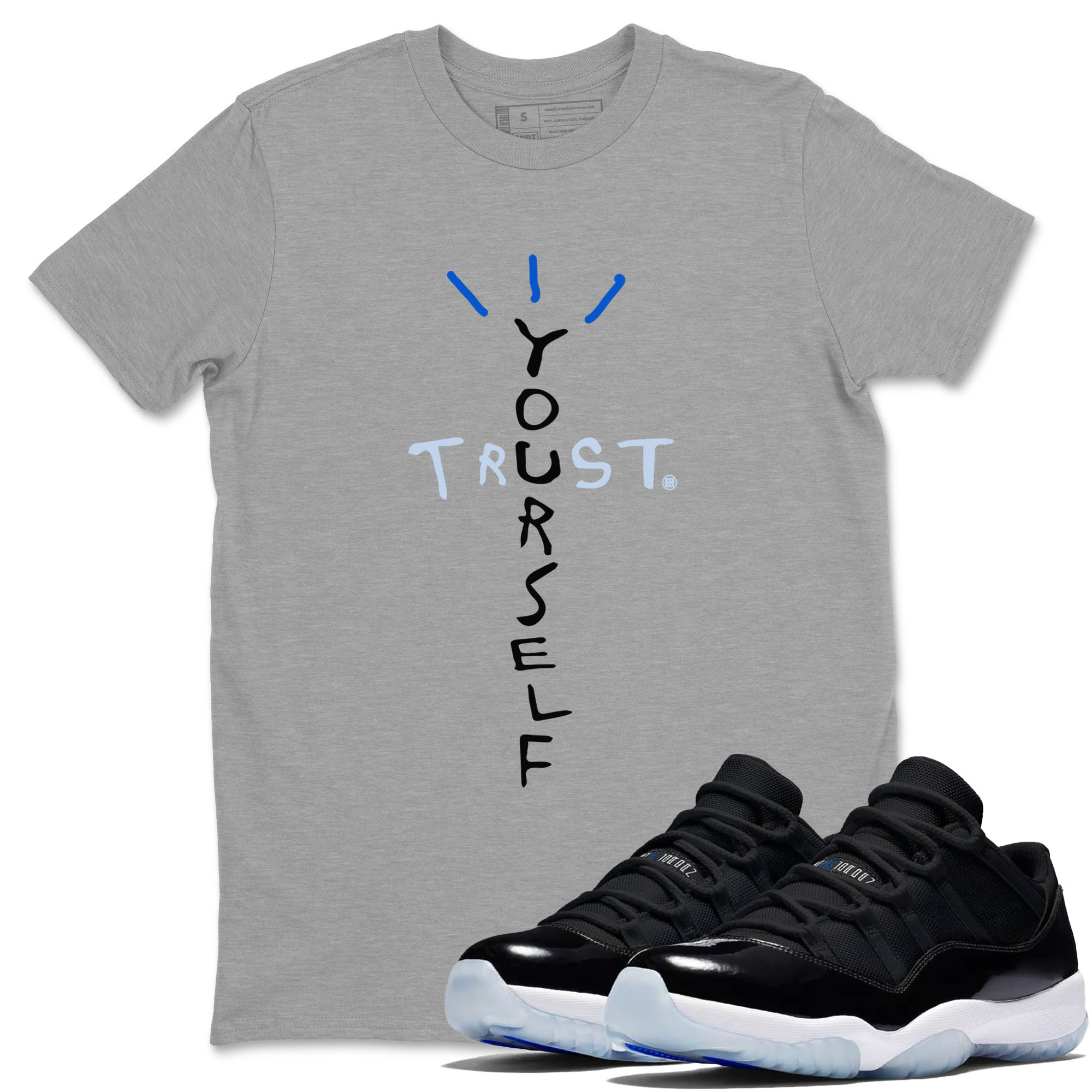 11s Black and Varsity Royal shirt to match jordans Trust Yourself sneaker tees AJ11 Black and Varsity Royal Drip Gear Zone unisex cotton Heather Grey 1 crew neck shirt