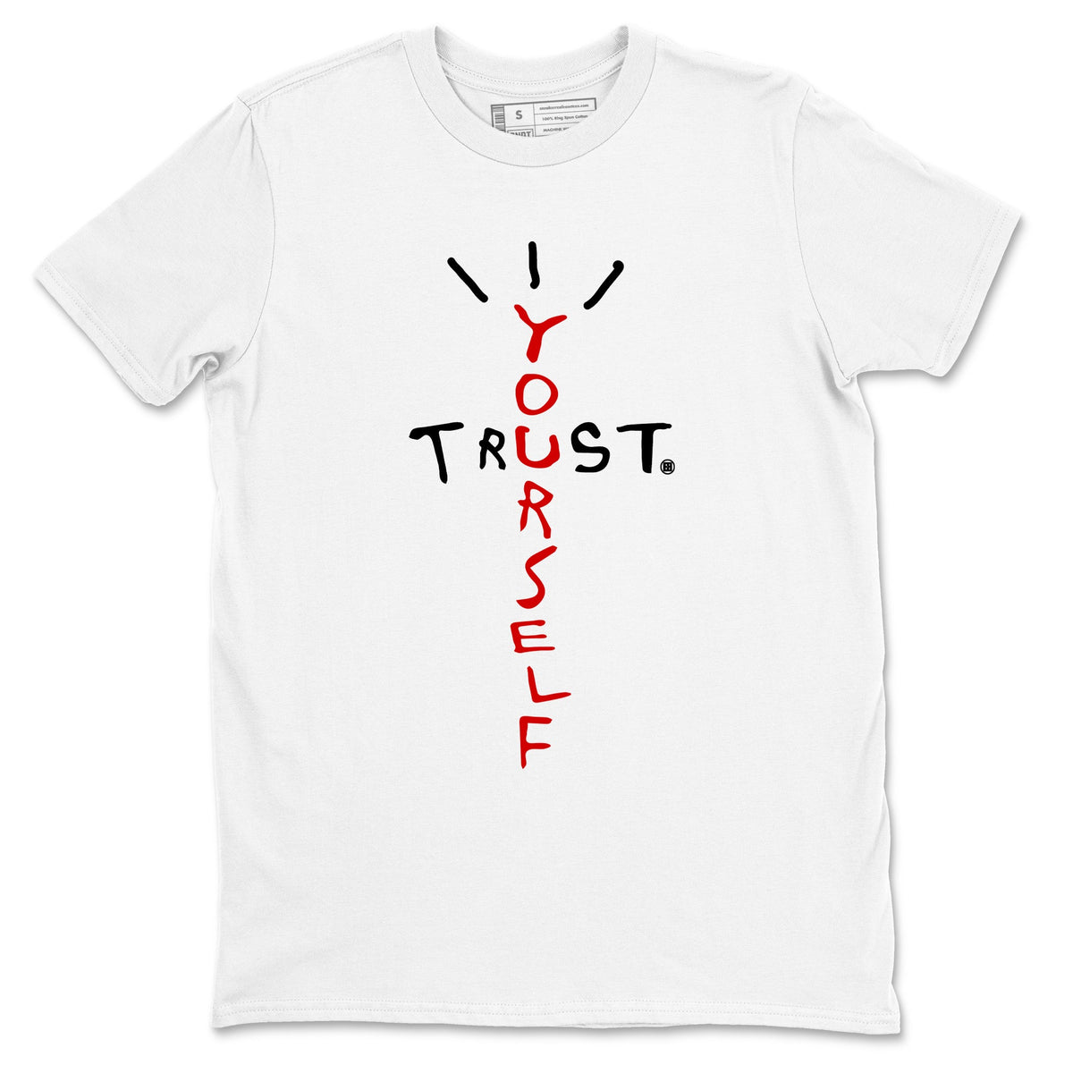 11s Bred Velvet shirts to match jordans Trust Yourself sneaker match tees Air Jordan 11 Bred Velvet match shoes to clothes Drip Gear Zone unisex cotton White 2 shirts