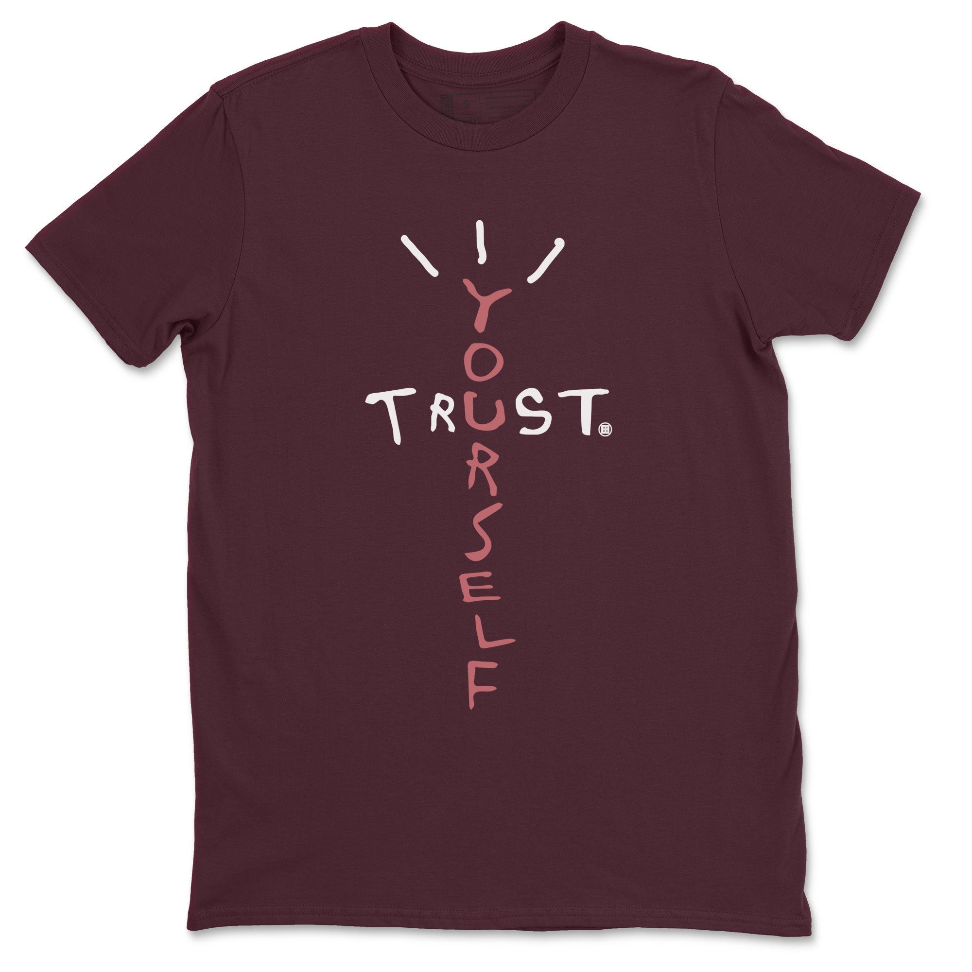 Dunk Low Valentine's Day shirt to match jordans Trust Yourself sneaker tees Dunk Valentines Day 2024 Drip Gear Zone Casual Crew Neck T-Shirt Unisex Maroon 2 T-Shirt