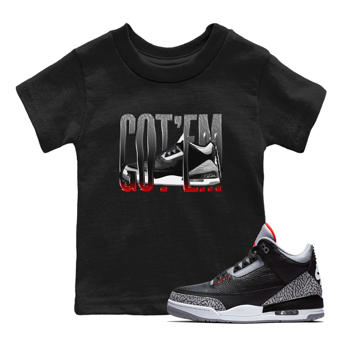 3s Black Cement shirts to match jordans Wiggling Gotem sneaker match tees Air Jordan 3 Black Cement match shoes to clothes Drip Gear Zone Youth Baby Black 1 tee