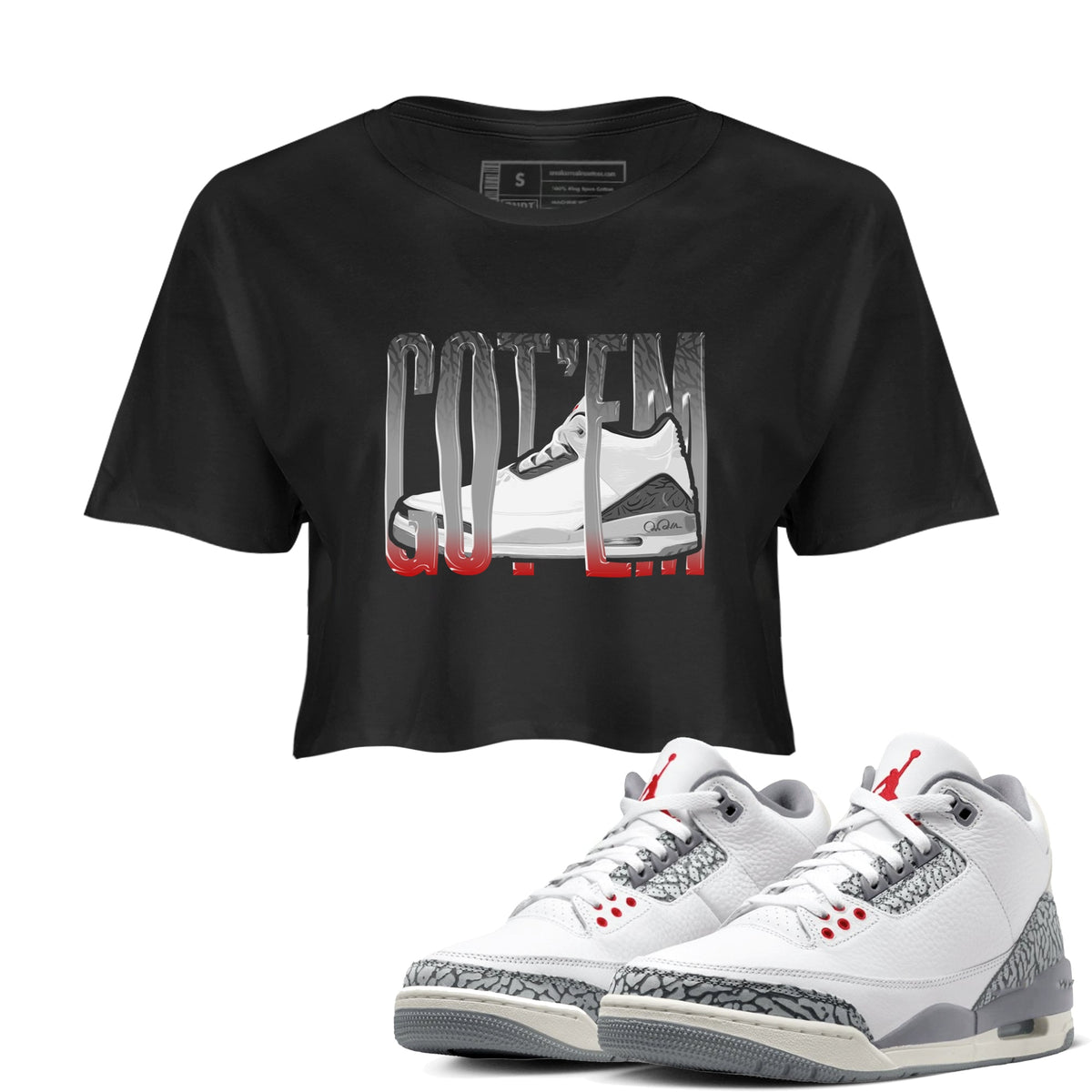 3s Cement Grey shirts to match jordans Wiggling Gotem sneaker match tees Air Jordan 3 Cement Grey Drip Gear Zone unisex cotton Black 1 Crop Shirts