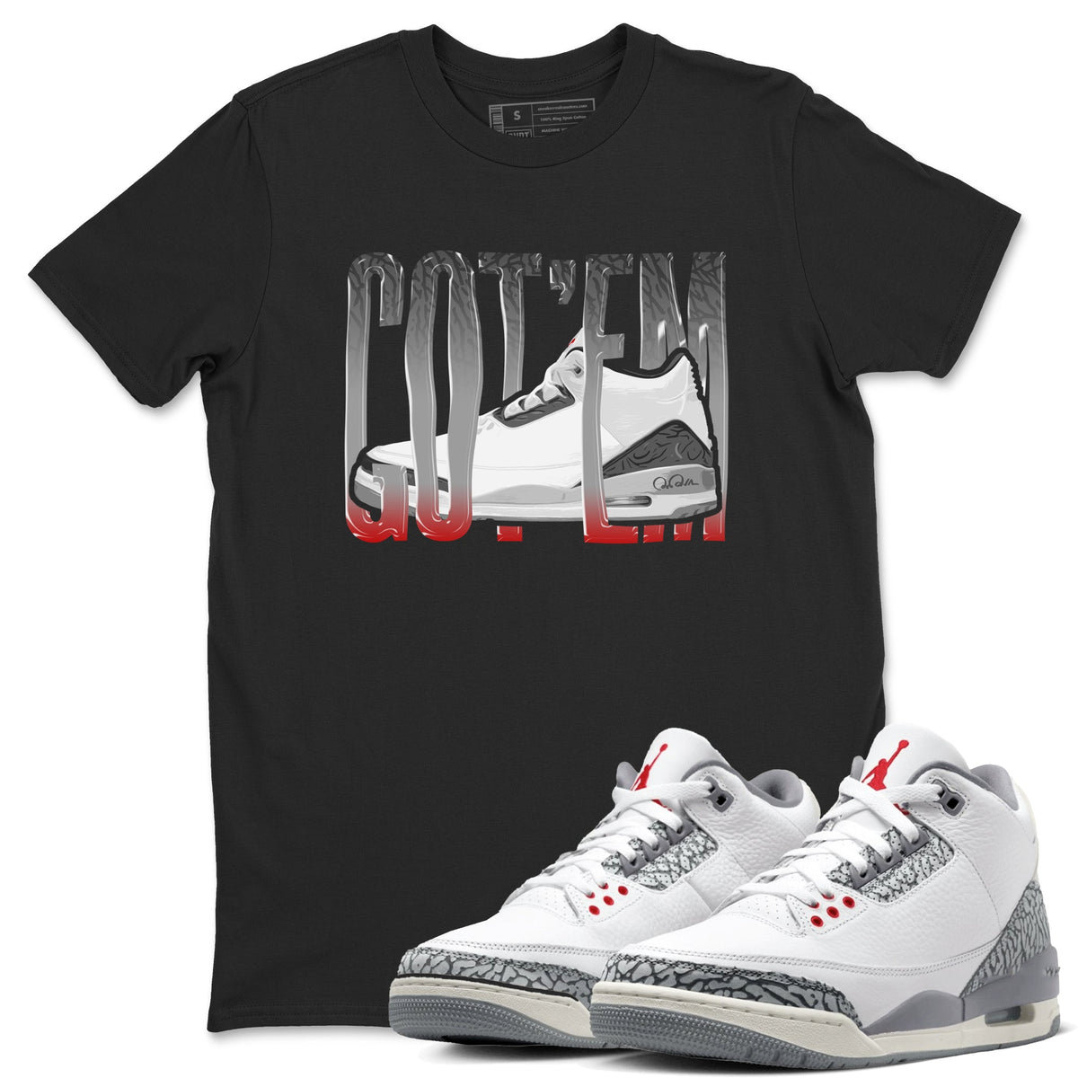 3s Cement Grey shirts to match jordans Wiggling Gotem sneaker match tees Air Jordan 3 Cement Grey Drip Gear Zone unisex cotton Black 1 crew neck shirts