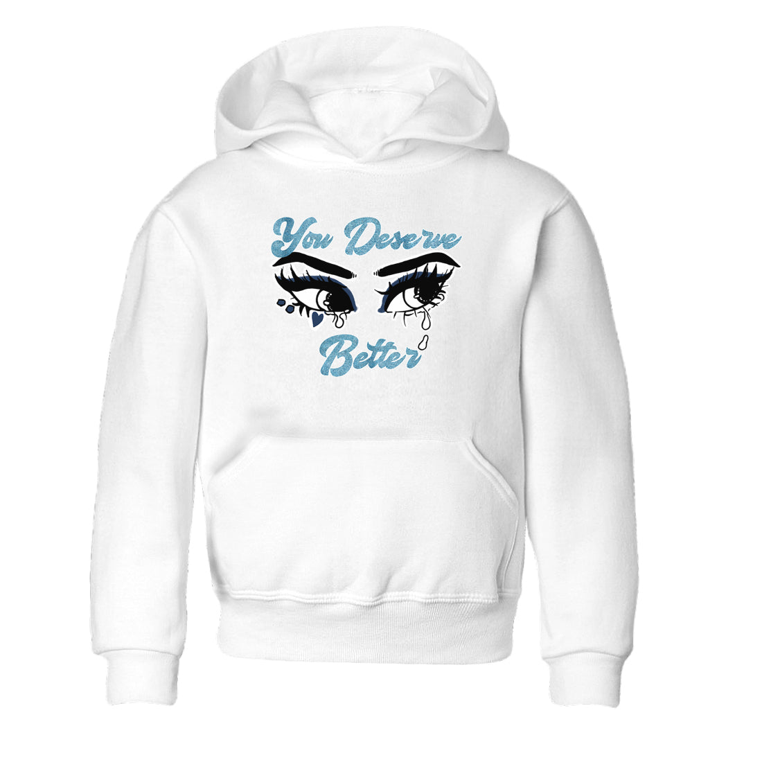 1s Denim shirts to match jordans You Deserve Better sneaker match tees Air Jordan 1 Denim Drip Gear Zone streetwear brand Baby and Youth White 2 cotton tee
