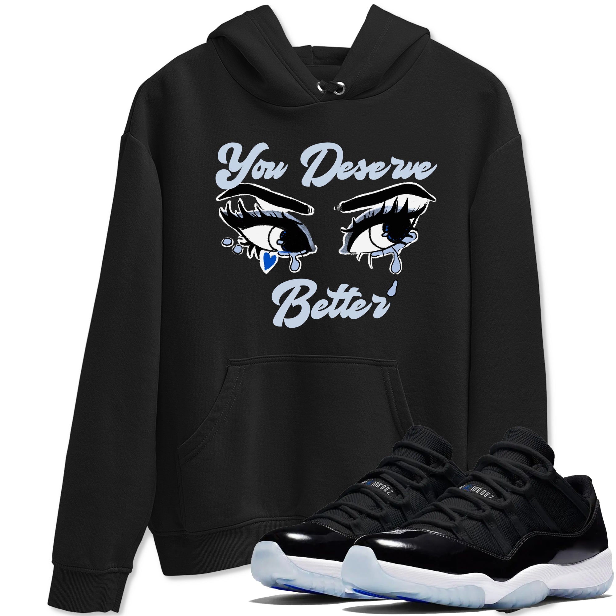 11s Low Space shirt to match jordans You Deserve Better sneaker tees Air Jordan 11 Low Space Drip Gear Zone unisex cotton Black 1 crew neck shirt