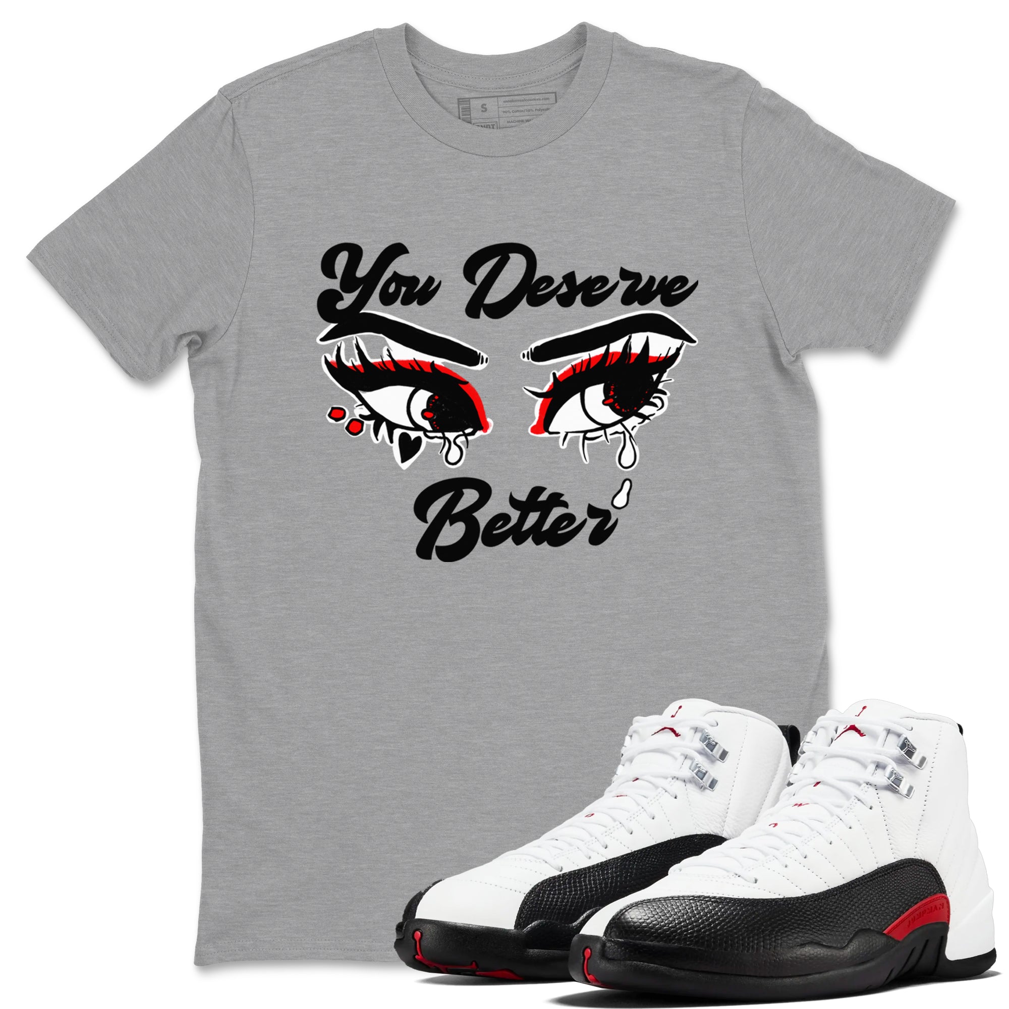 AJ12 Taxi Flip shirt to match jordans You Deserve Better sneaker tees Air Jordan 12 Taxi Flip SNRT Sneaker Release Tees unisex cotton Heather Grey 1 crew neck shirt