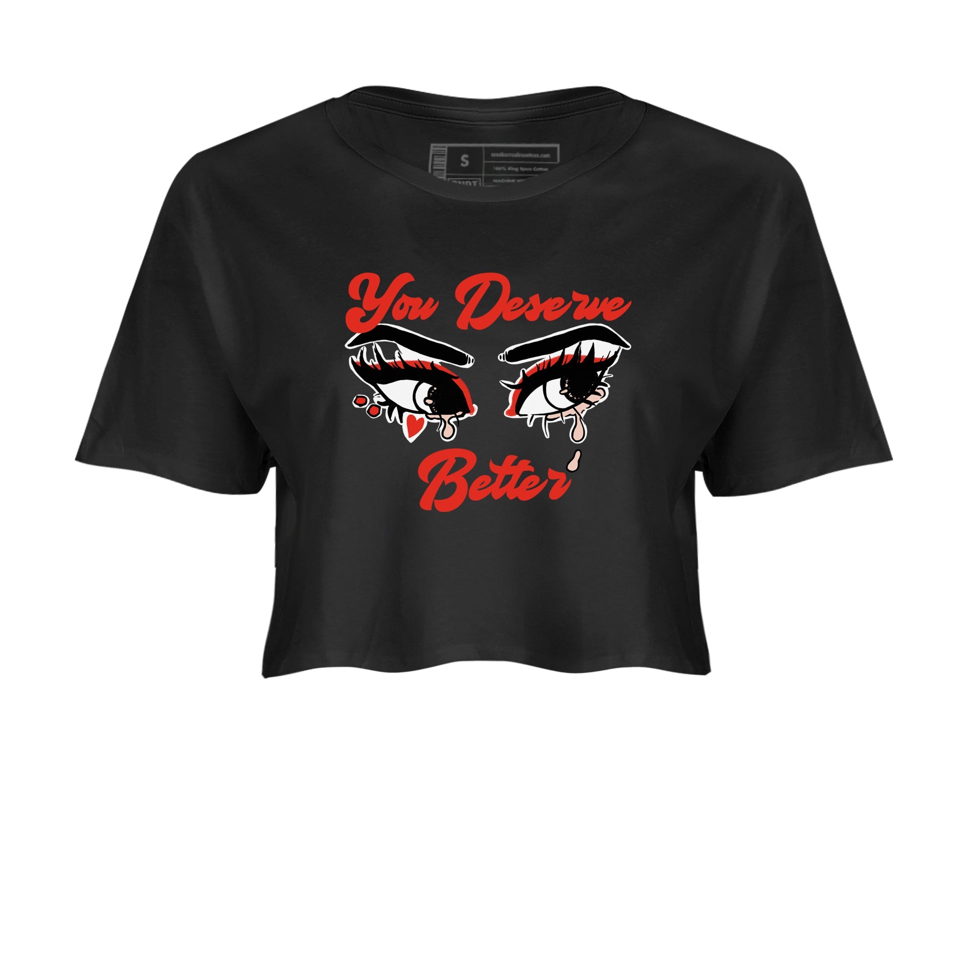 AJ13 Dune Red shirts to match jordans You Deserve Better sneaker match tees Air Jordan 13 Dune Red Drip Gear Zone streetwear brand Black 2 crop tee