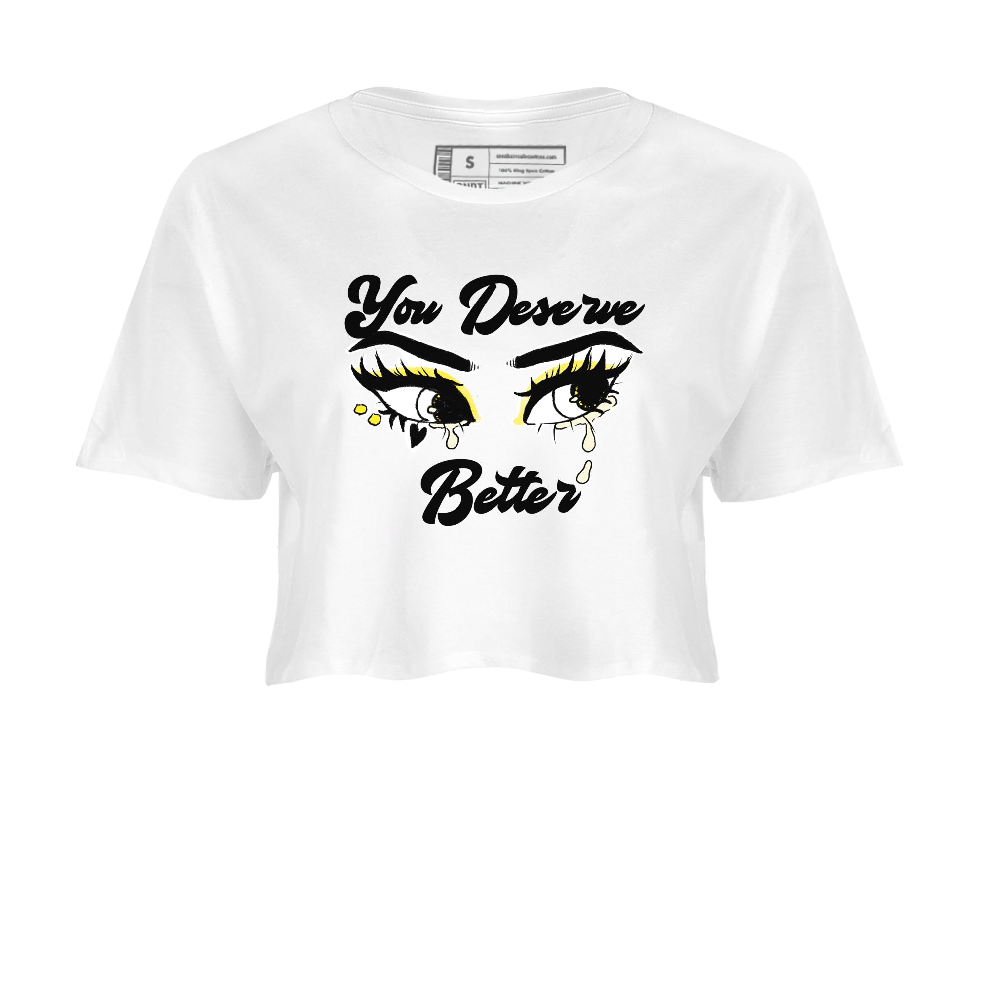 AJ4 Vivid Sulfur shirt to match jordans You Deserve Better sneaker tees Air Jordan 4 Vivid Sulfur Drip Gear Zone White 2 crop length shirt