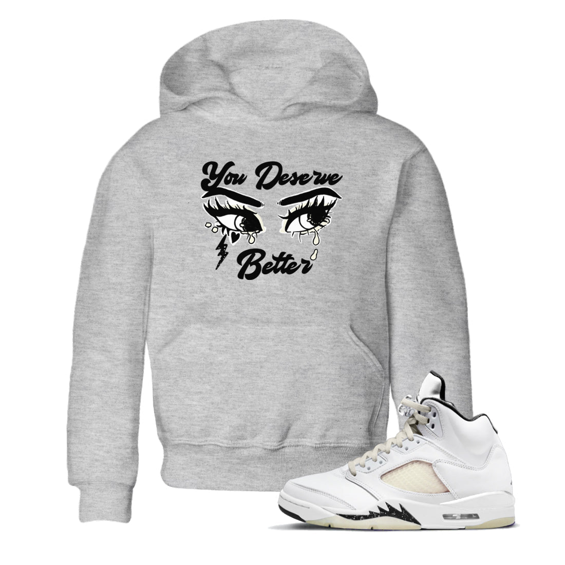 AJ5 Sail shirt to match jordans You Deserve Better sneaker tees Air Jordan 5 Sail Drip Gear Zone baby toddler Heather Grey 1 cotton Shirt