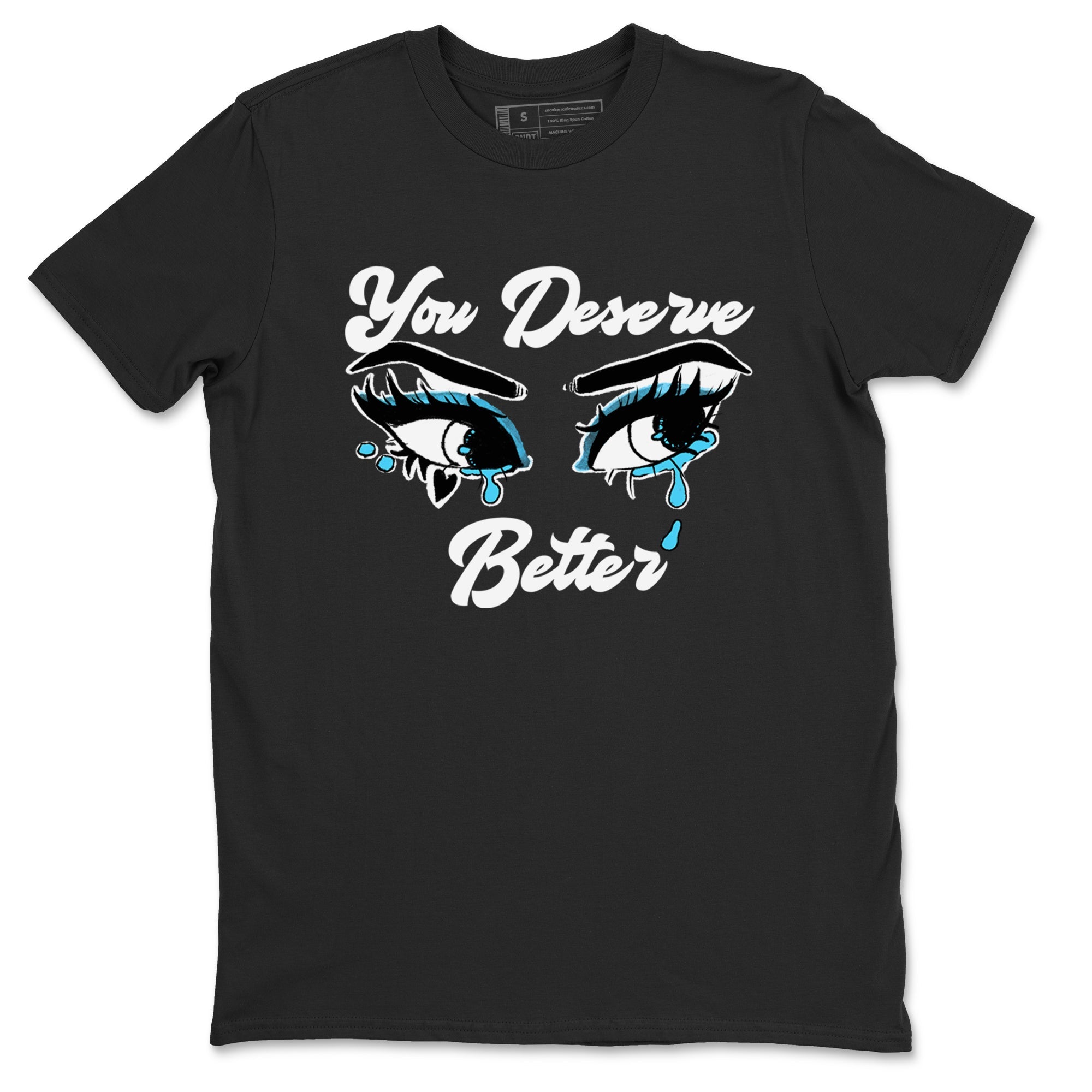 AJ9 Powder Blue shirt to match jordans You Deserve Better sneaker tees Air Jordan 9 Powder Blue Drip Gear Zone unisex cotton Black 2 crew neck shirt