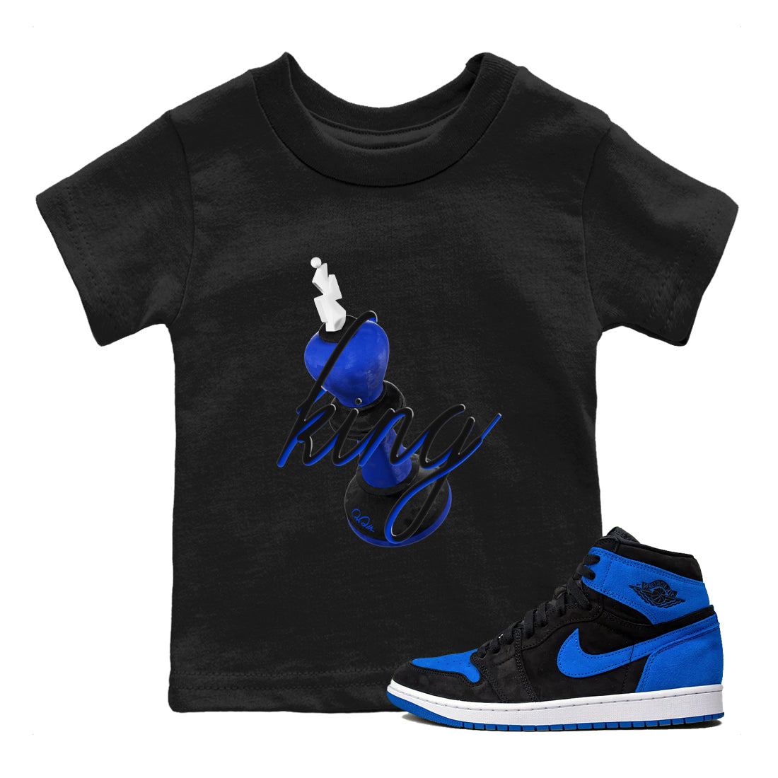 Air Jordan 1 Royal Reimagined shirt to match jordans 3D King sneaker tees AJ1 OG HIGH Royal Reimagined Drip Gear Zone Kids Baby Toddler sneaker shirts Black 1 T-Shirt