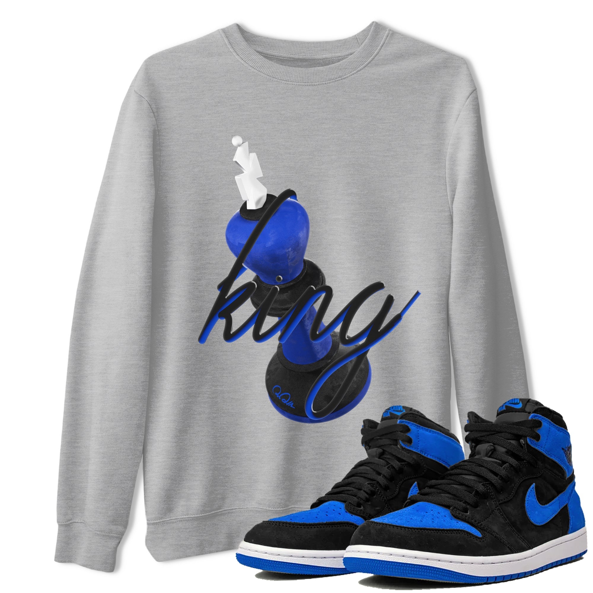 Air Jordan 1 Royal Reimagined shirt to match jordans 3D King sneaker tees AJ1 OG HIGH Royal Reimagined Drip Gear Zone Unisex Sneaker Tees and Sneaker Match T-Shirt Heather Grey 1 T-Shirt
