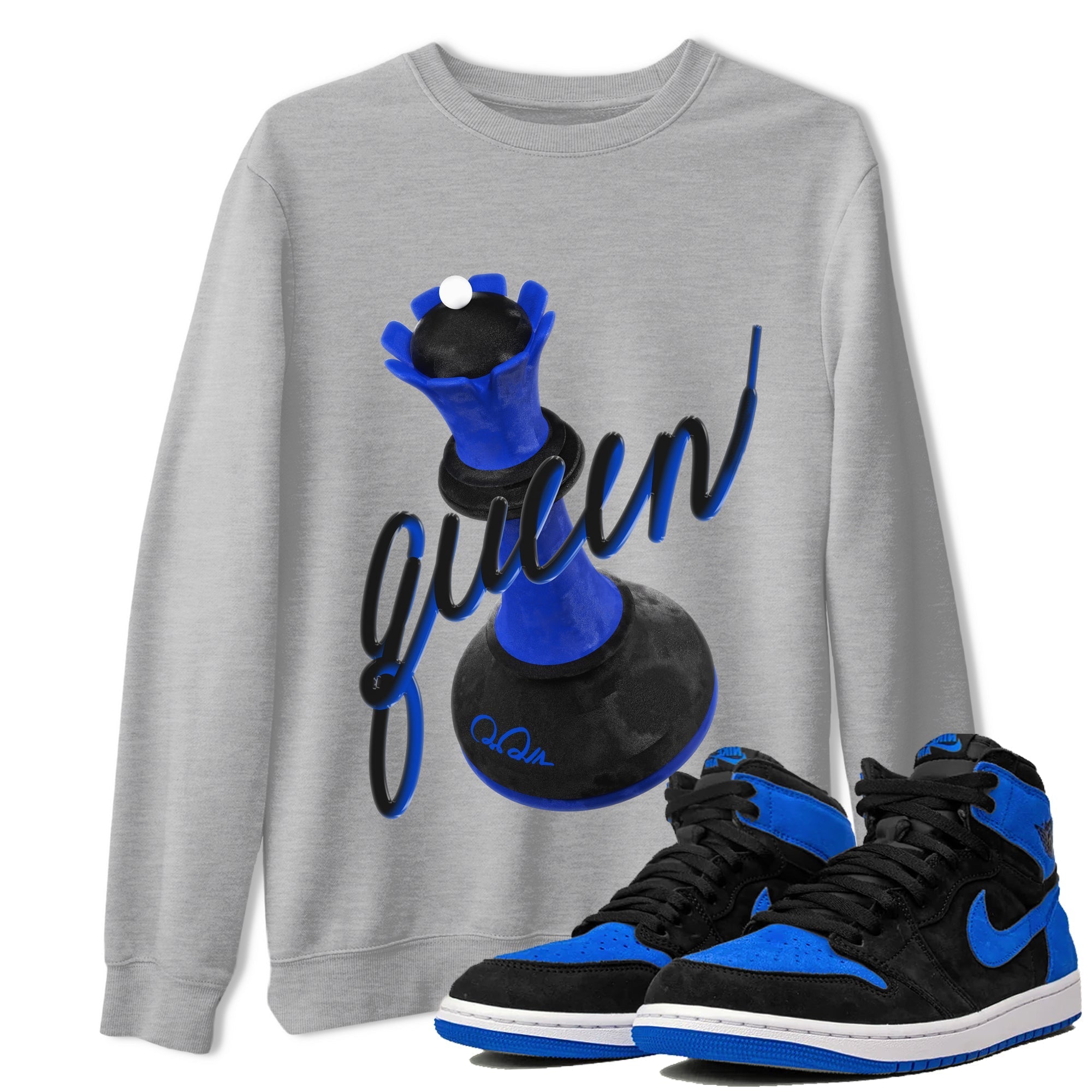 Air Jordan 1 Royal Reimagined shirt to match jordans 3D Queen sneaker tees AJ1 OG HIGH Royal Reimagined Drip Gear Zone Unisex Sneaker Tees and Sneaker Match T-Shirt Heather Grey 1 T-Shirt