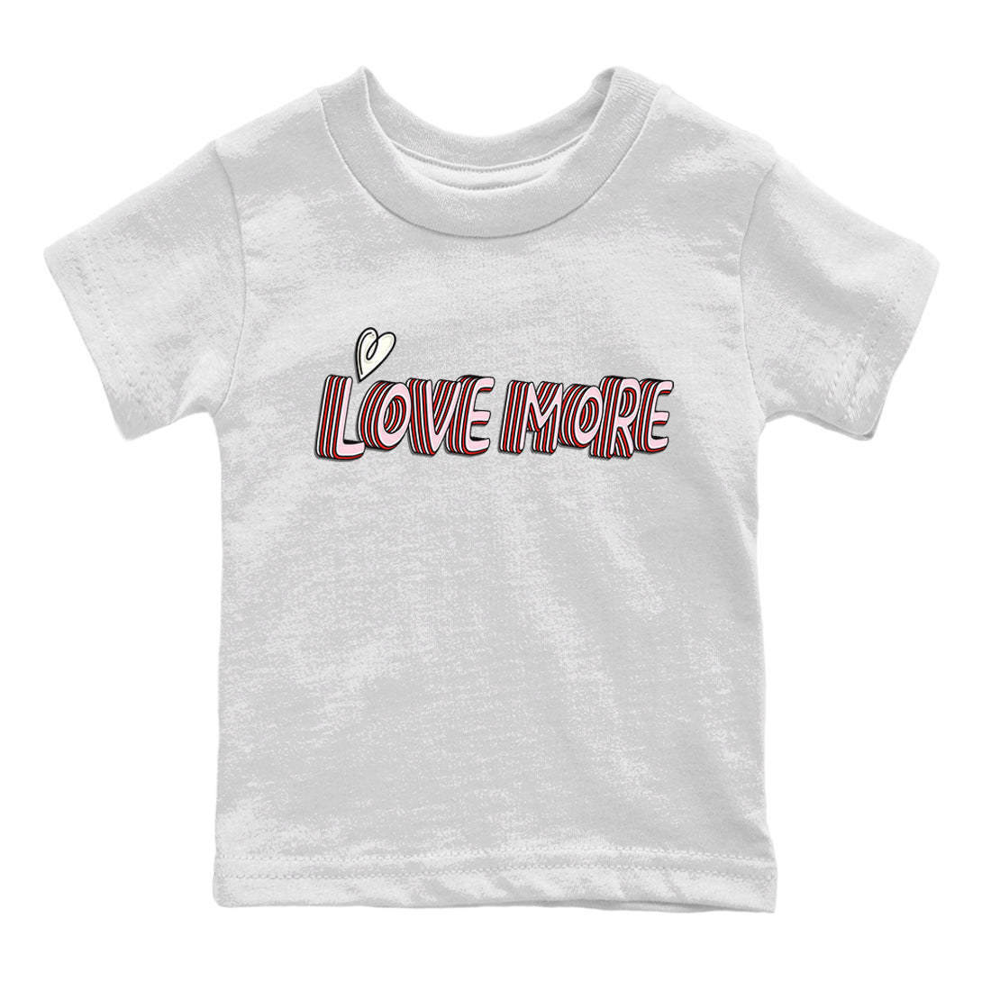Air Force 1 Valentines Day Sneaker Match Tees Love More Sneaker Tees Air Force 1 Valentines Day Jordan to match sneaker T-Shirt Kids Shirts