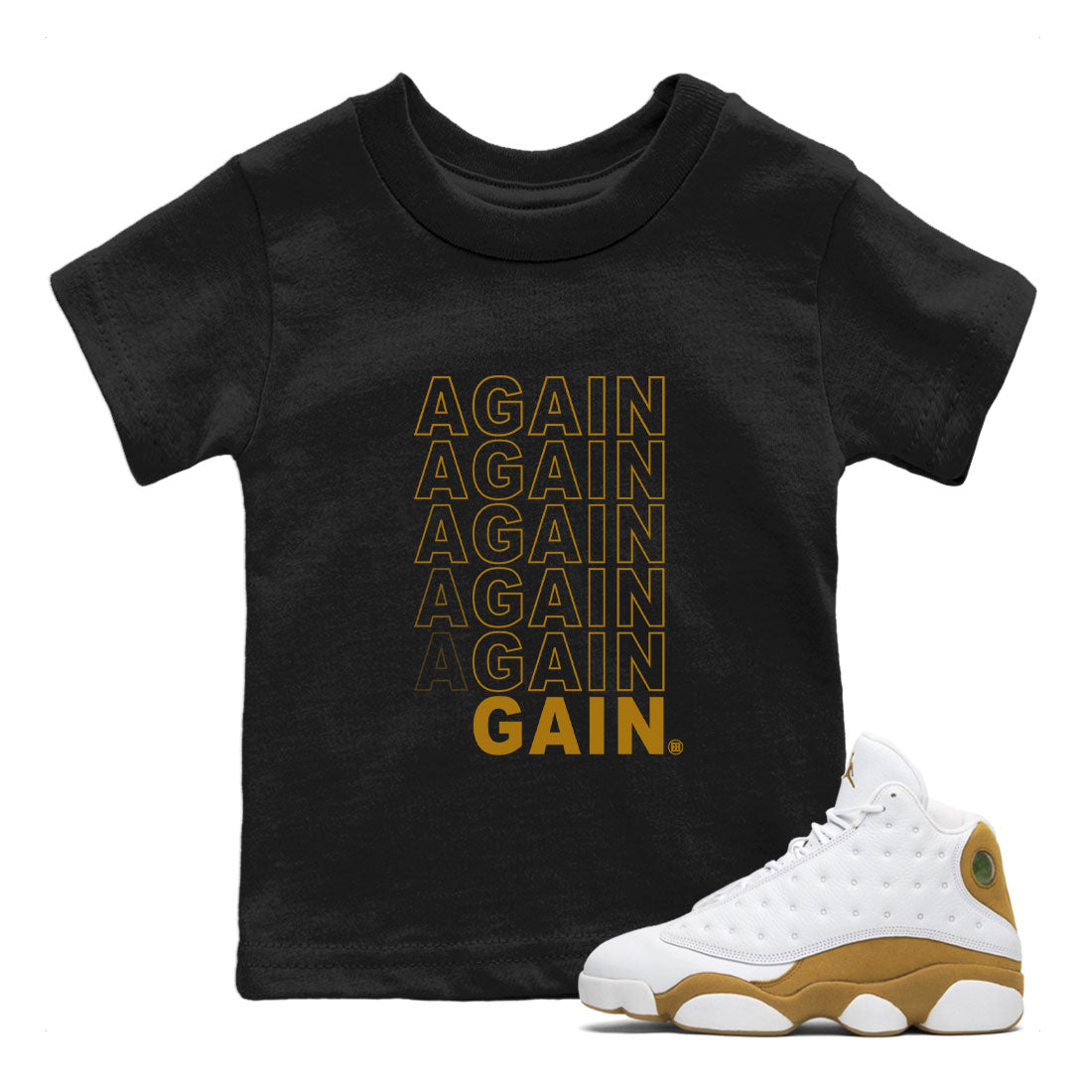 13s Wheat shirt to match jordans Again Gain sneaker tees Air Jordan 13 Wheat SNRT Sneaker Release Tees Baby Toddler Black 1 T-Shirt
