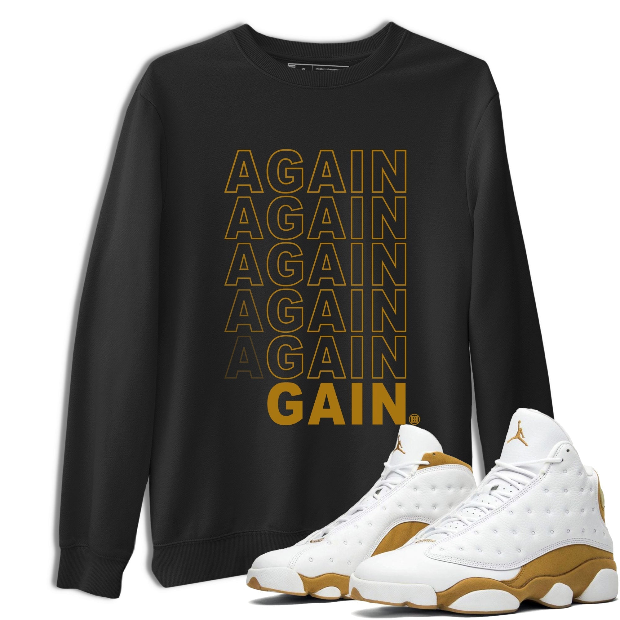 13s Wheat shirt to match jordans Again Gain sneaker tees Air Jordan 13 Wheat SNRT Sneaker Release Tees Unisex Black 1 T-Shirt