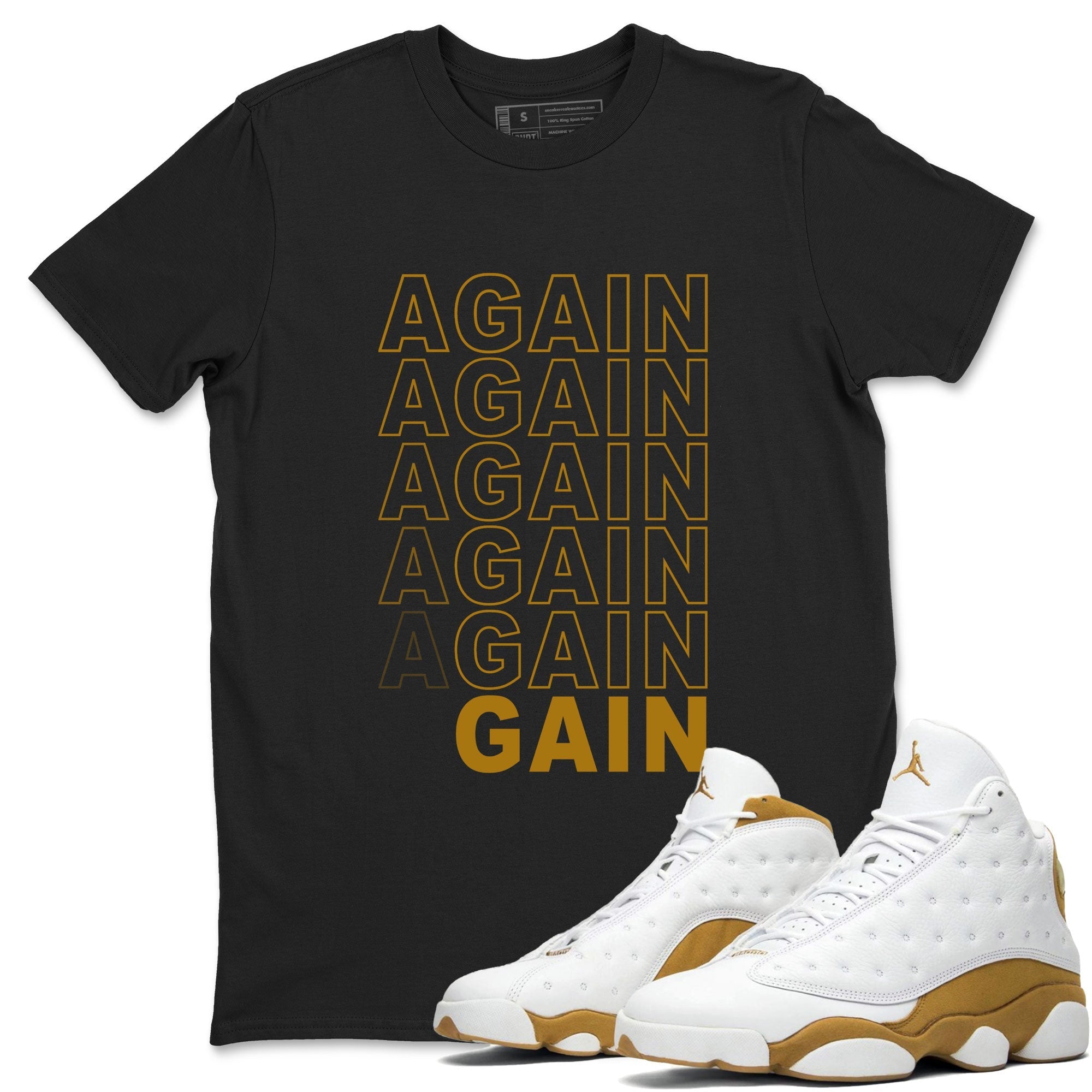 13s Wheat shirt to match jordans Again Gain sneaker tees Air Jordan 13 Wheat SNRT Sneaker Release Tees Unisex Black 1 T-Shirt
