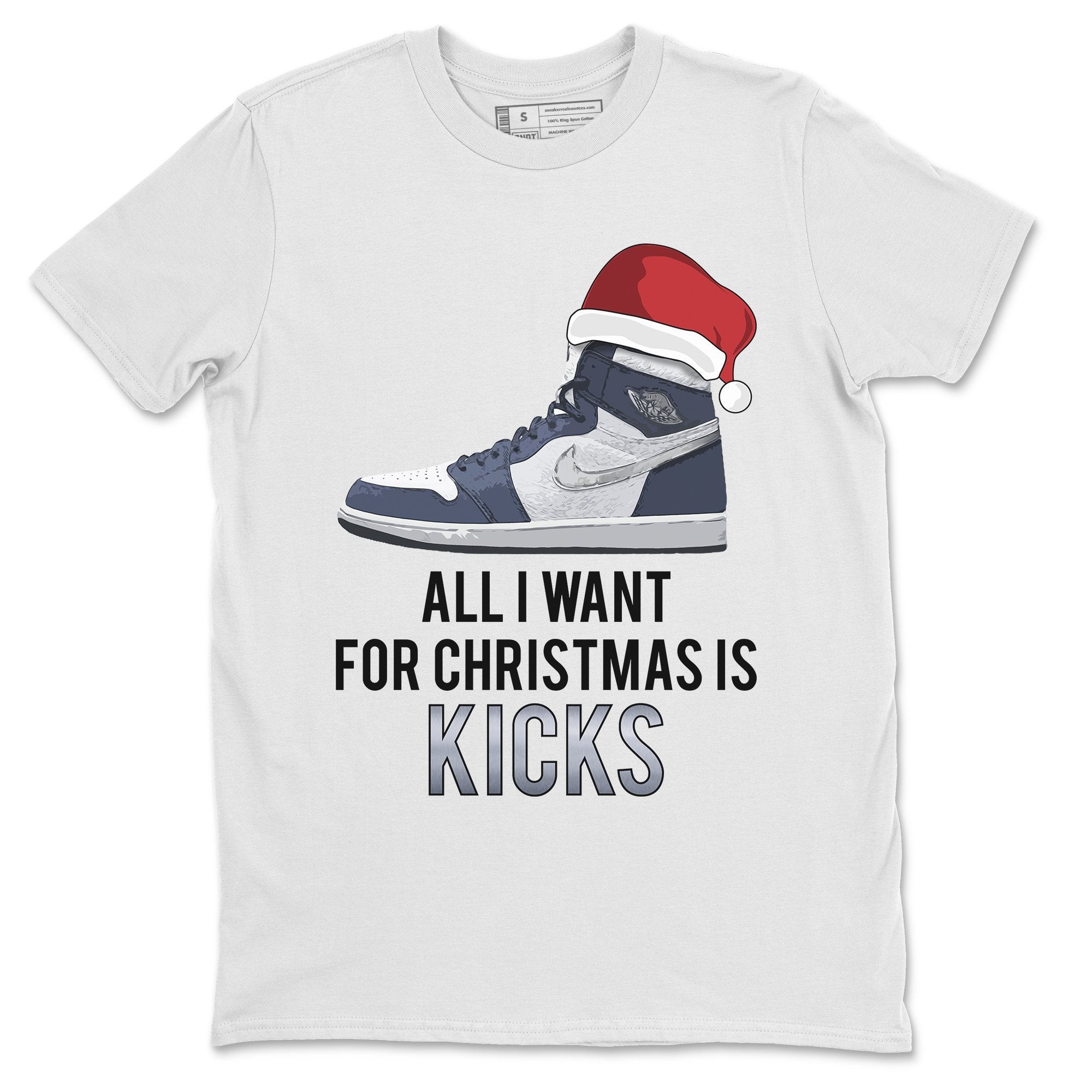 Jordan 1 Midnight Navy Shirt To Match Jordans All I Want For Christmas Is Kicks Sneaker Tees Jordan 1 Midnight Navy Drip Gear Zone Sneaker Matching Clothing Unisex Shirts