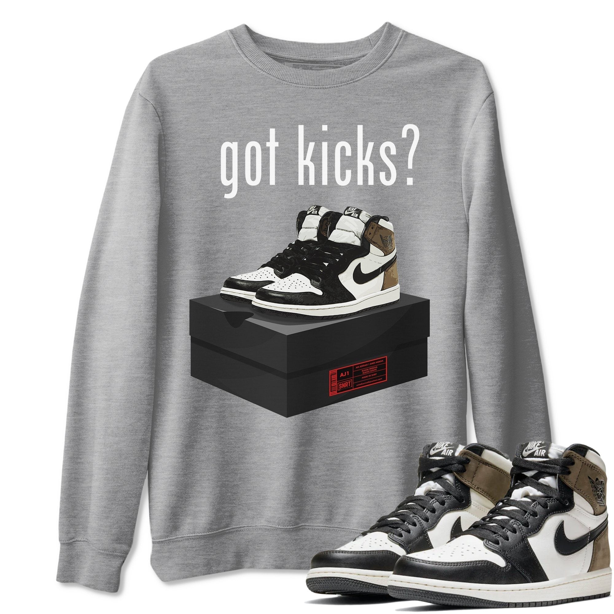 Jordan 1 Dark Mocha Sneaker Matching T-Shirt Got Kicks Sneaker Tees Jordan 1 Dark Mocha Sneaker Release Tees Crew Neck Tees