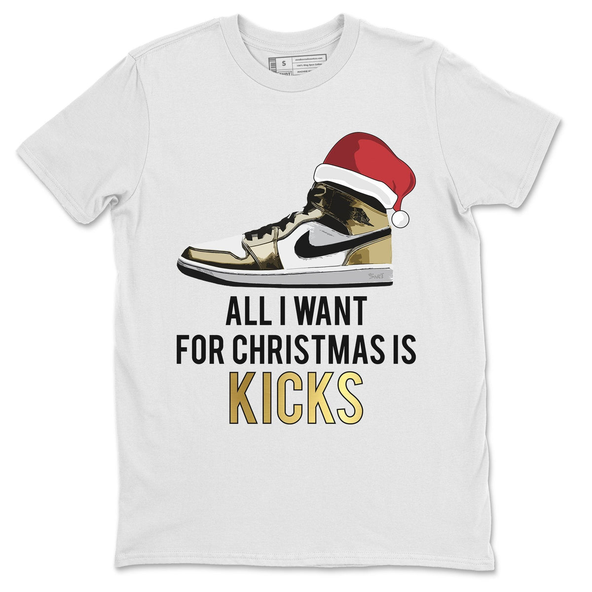 Jordan 1 Metallic Gold Sneaker Matching T-Shirt All I Want For Christmas Is Kicks Sneaker Tees Jordan 1 Metallic Gold Sneaker Release Tees Crew Neck Tees