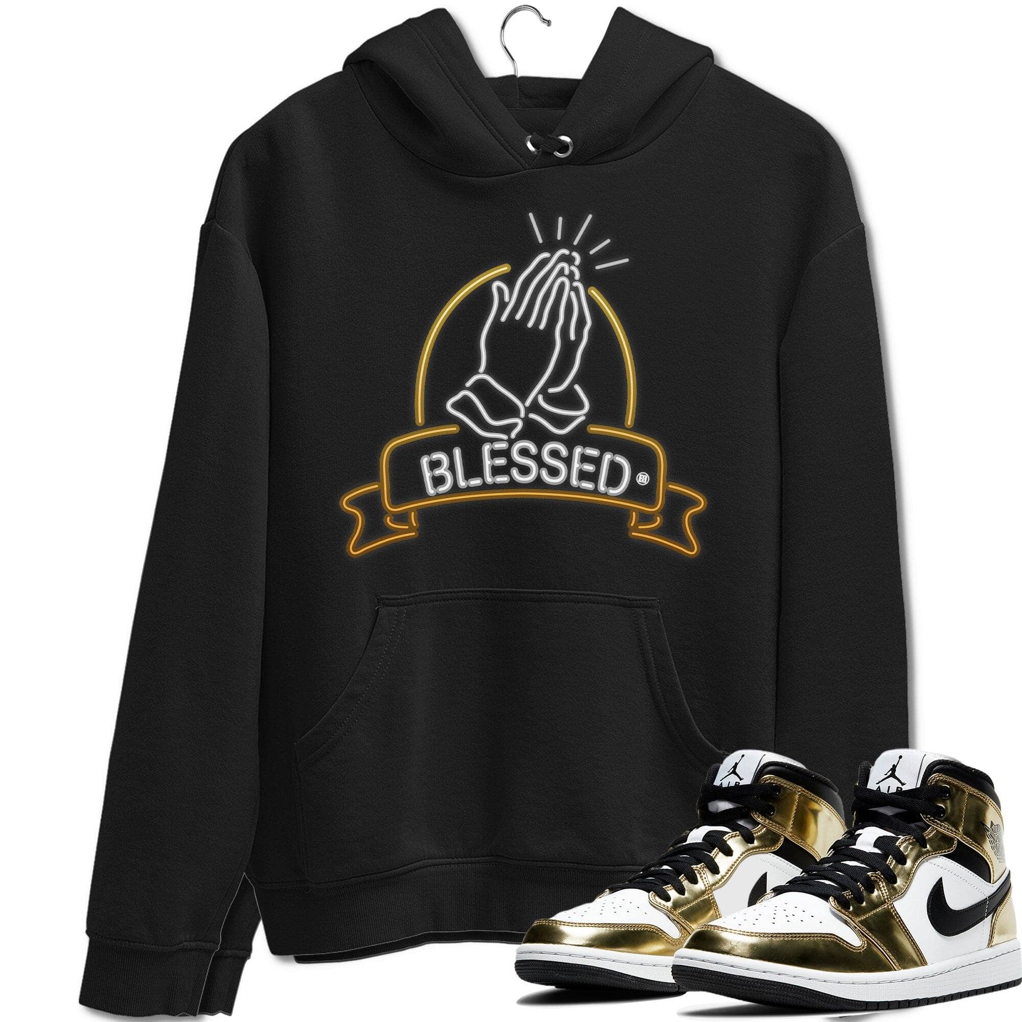 Jordan 1 Metallic Gold Shirt To Match Jordans Blessed Sneaker Tees Jordan 1 Metallic Gold Drip Gear Zone Sneaker Matching Clothing Unisex Shirts