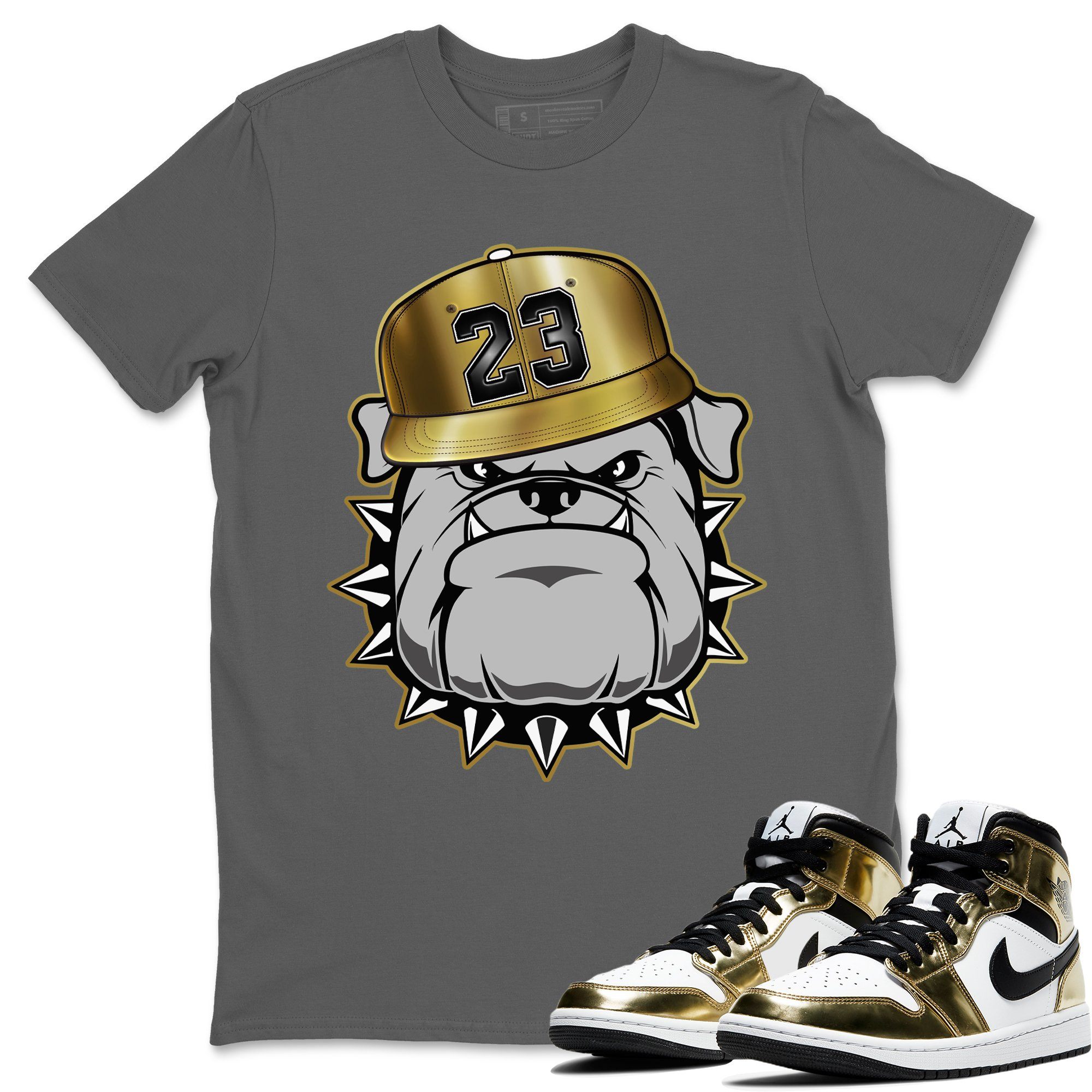 Jordan 1 Metallic Gold Shirt To Match Jordans English Bulldog Sneaker Tees Jordan 1 Metallic Gold Drip Gear Zone Sneaker Matching Clothing Unisex Shirts