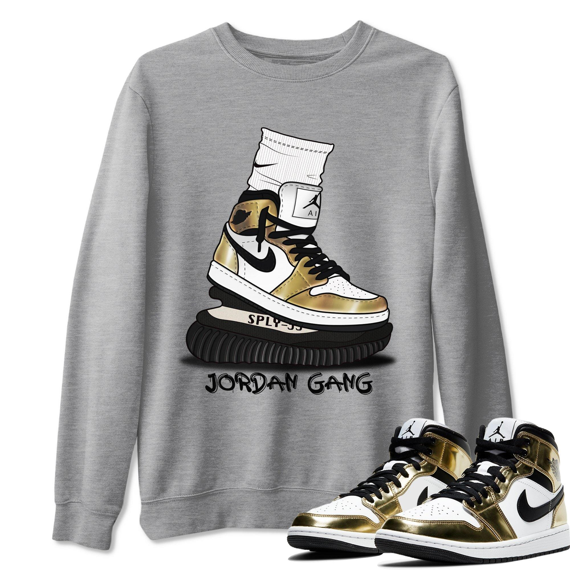 Jordan 1 Metallic Gold Shirt To Match Jordans Jordan Gang Sneaker Tees Jordan 1 Metallic Gold Drip Gear Zone Sneaker Matching Clothing Unisex Shirts