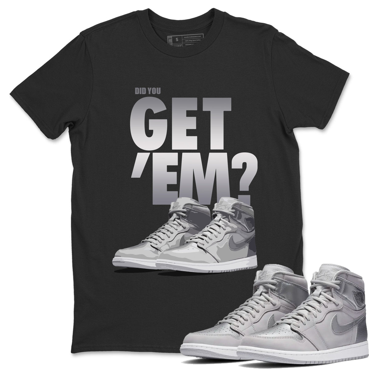Jordan 1 Tokyo Sneaker Matching T-Shirt Did You Get Em SNRT Sneaker Tees Jordan 1 Tokyo Drip Gear Zone Crew Neck Tees