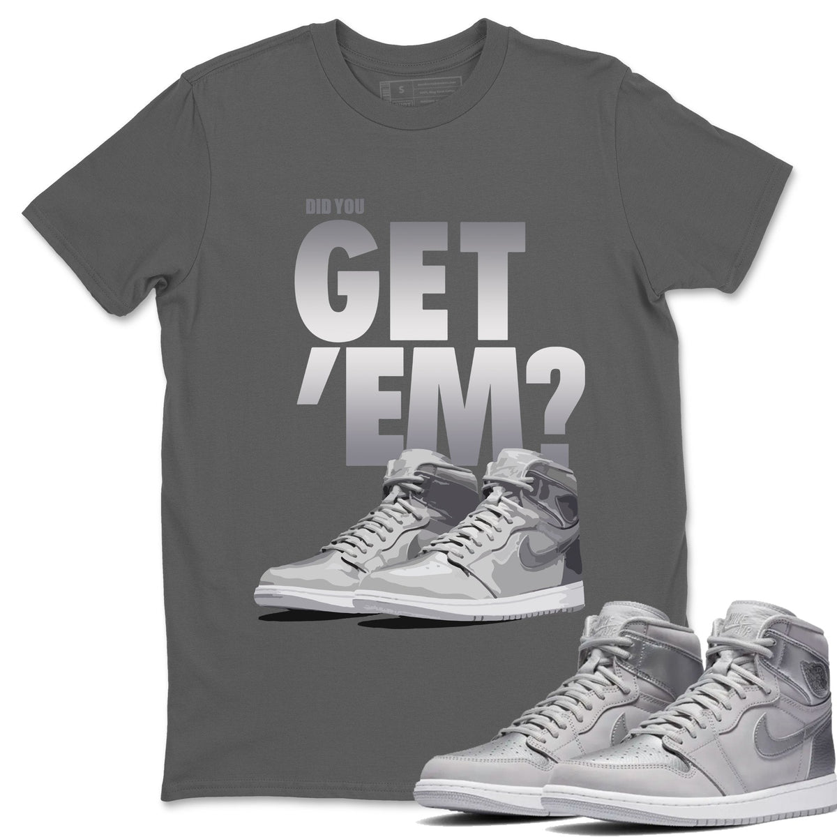 Jordan 1 Tokyo Sneaker Matching T-Shirt Did You Get Em SNRT Sneaker Tees Jordan 1 Tokyo Drip Gear Zone Crew Neck Tees