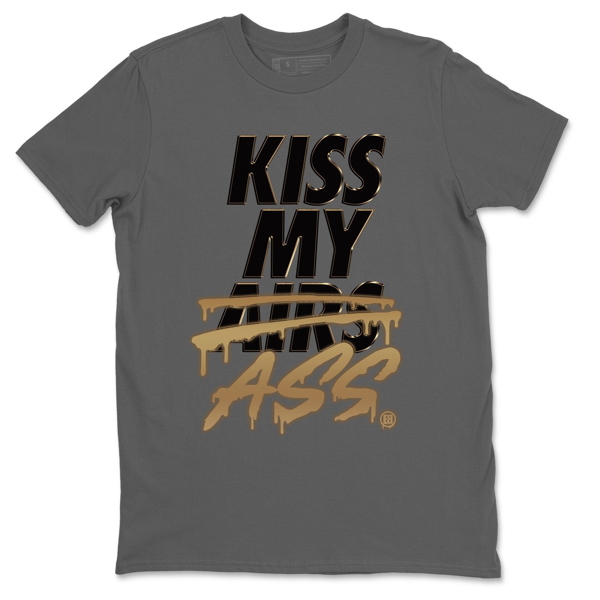 Jordan 1 Black Metallic Gold Sneaker Match Tees Kiss My Ass Sneaker Tees Jordan 1 Black Metallic Gold Jordan to match sneaker T-Shirt Crew Neck Shirts