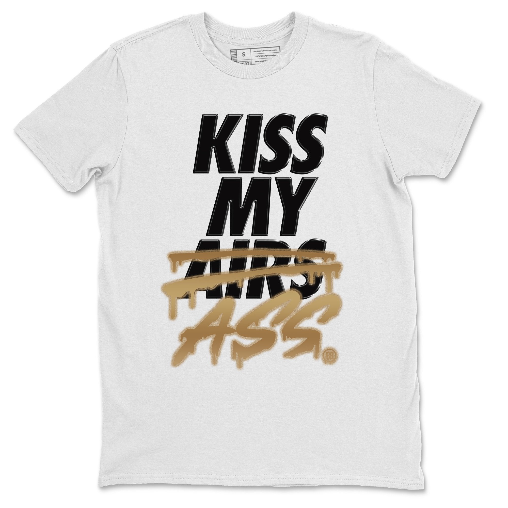Jordan 1 Black Metallic Gold Sneaker Match Tees Kiss My Ass Sneaker Tees Jordan 1 Black Metallic Gold Jordan to match sneaker T-Shirt Crew Neck Shirts