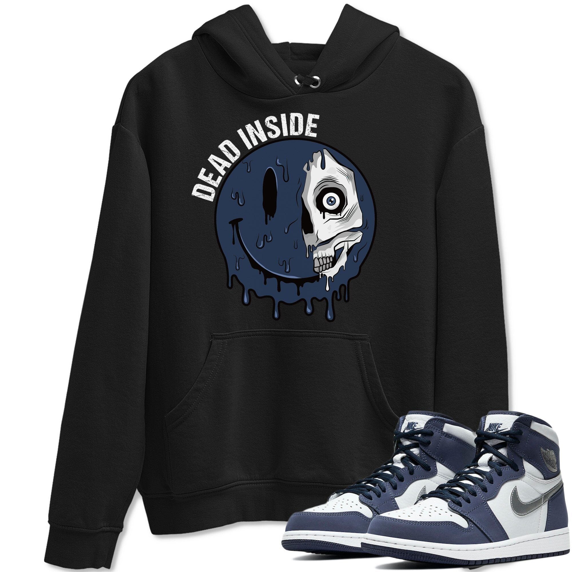 Jordan 1 Midnight Navy Shirt To Match Jordans Dead Inside Sneaker Tees Jordan 1 Midnight Navy Drip Gear Zone Sneaker Matching Clothing Unisex Shirts