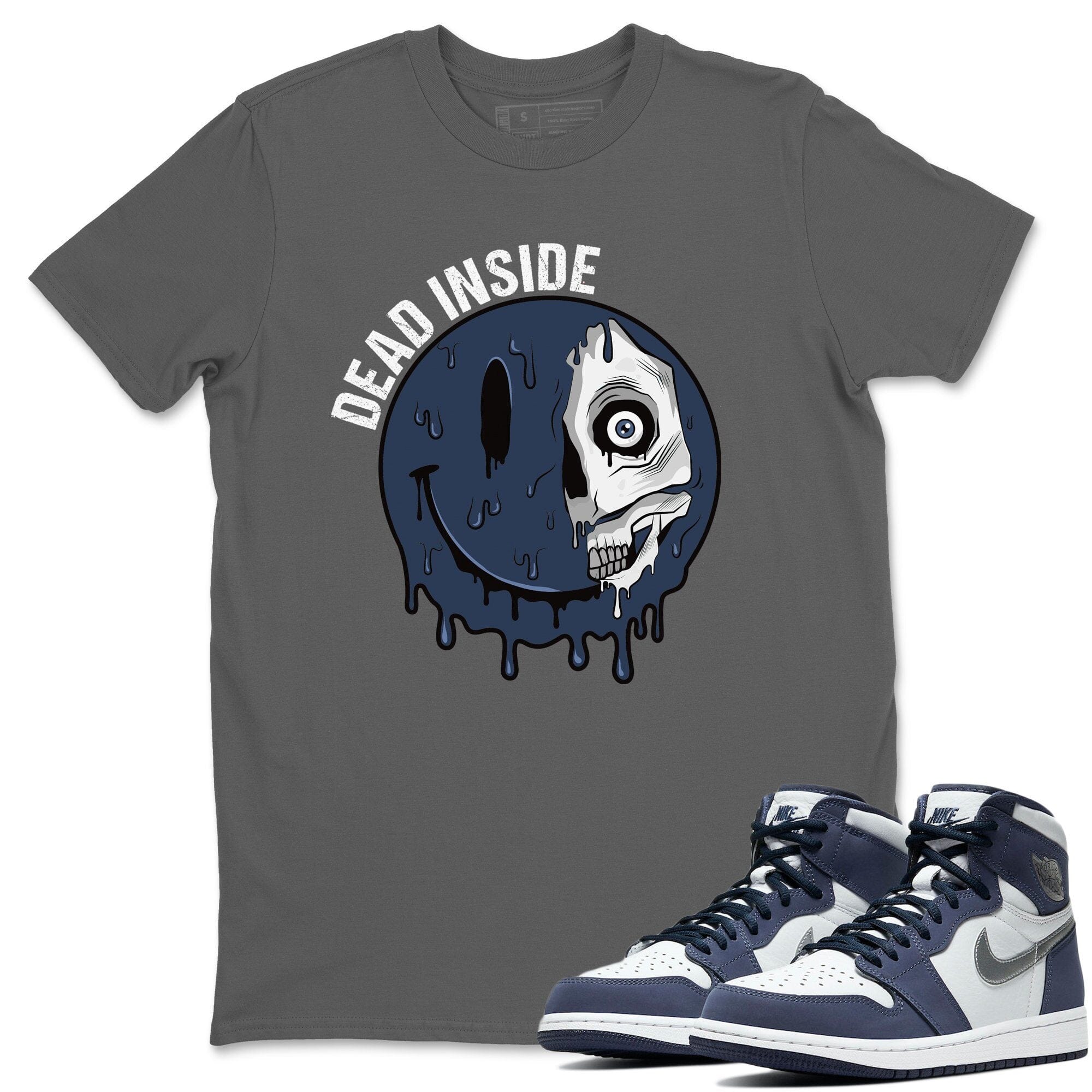 Jordan 1 Midnight Navy Shirt To Match Jordans Dead Inside Sneaker Tees Jordan 1 Midnight Navy Drip Gear Zone Sneaker Matching Clothing Unisex Shirts