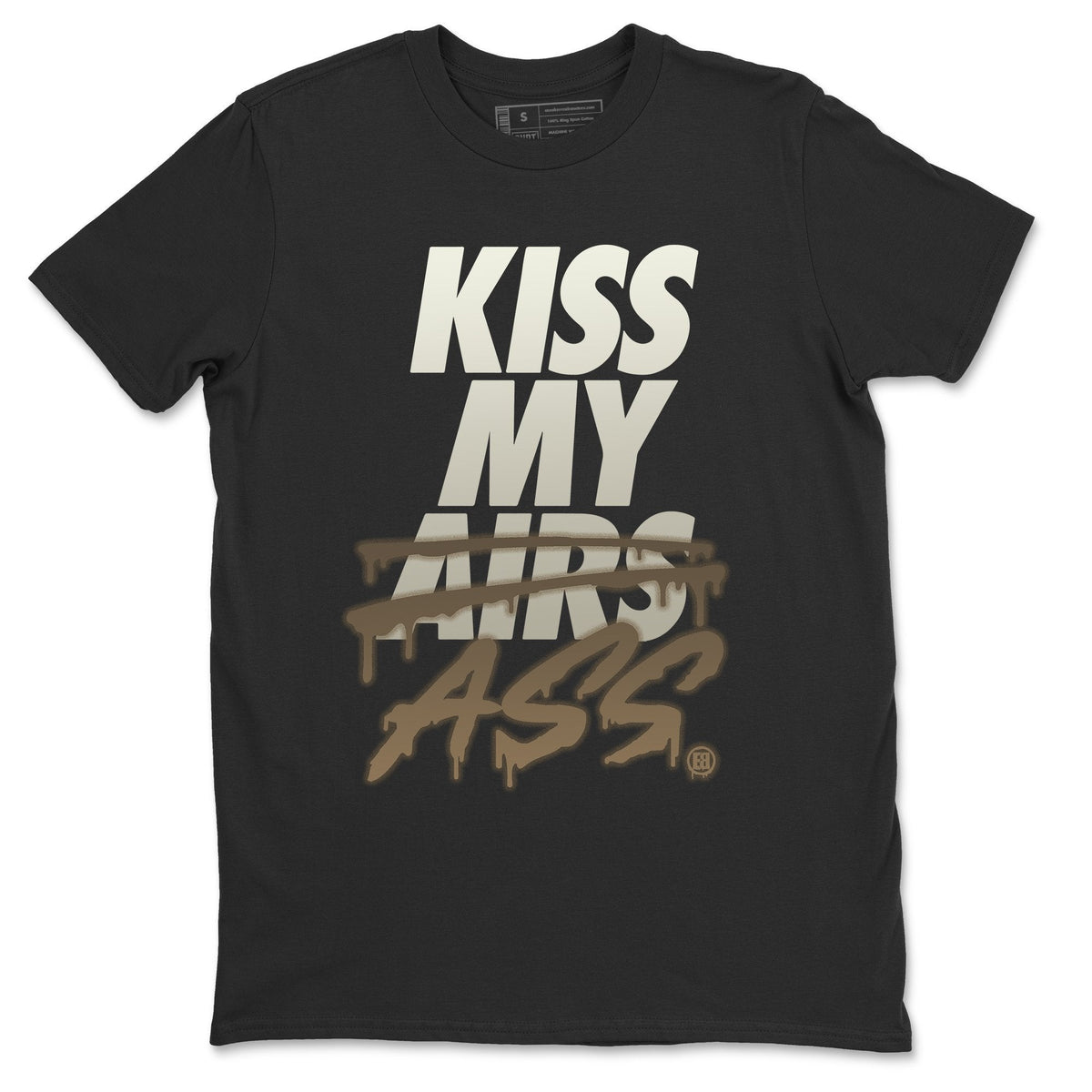 Jordan 1 Dark Mocha Sneaker Matching T-Shirt Kiss My Ass Sneaker Tees Jordan 1 Dark Mocha Sneaker Release Tees Crew Neck Tees