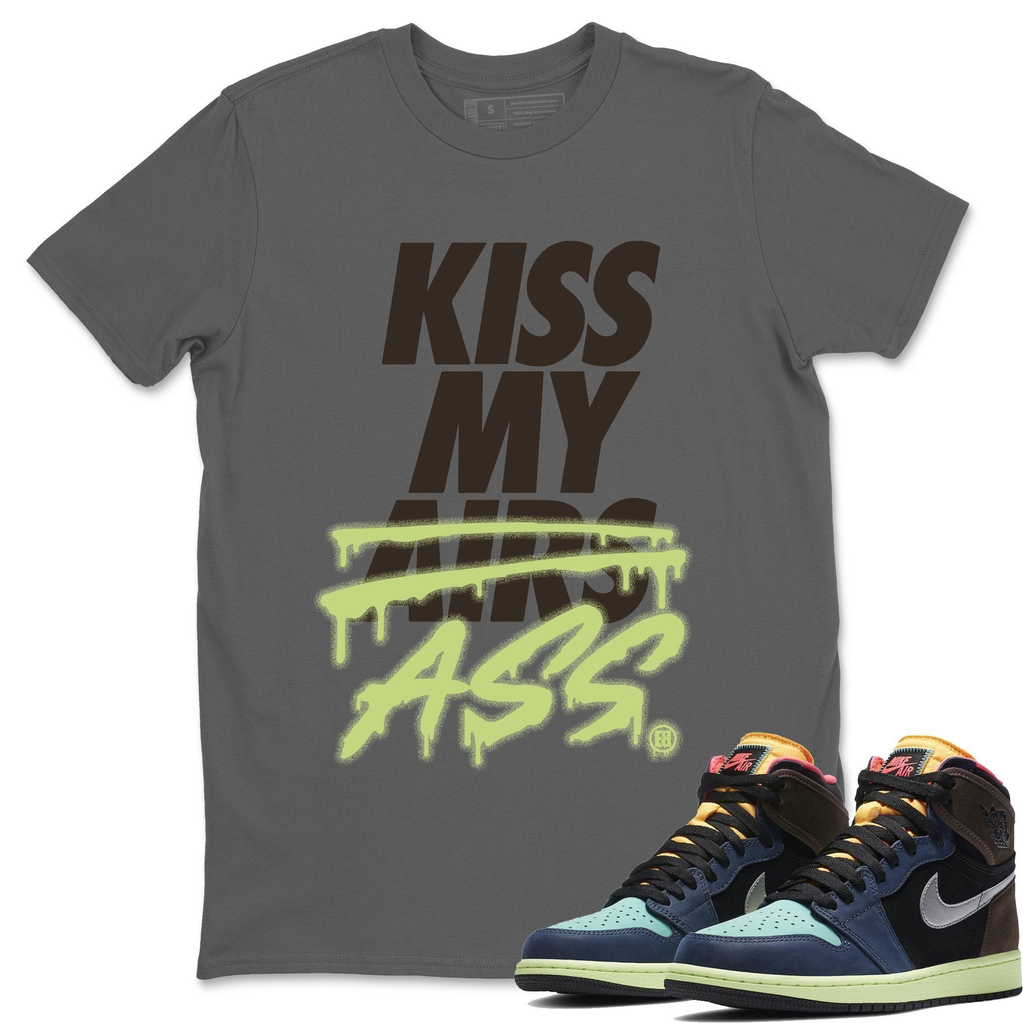 Jordan 1 Bio Hack Sneaker Match Tees Kiss My Ass Sneaker Tees Jordan 1 Bio Hack Jordan to match sneaker T-Shirt Crew Neck Shirts